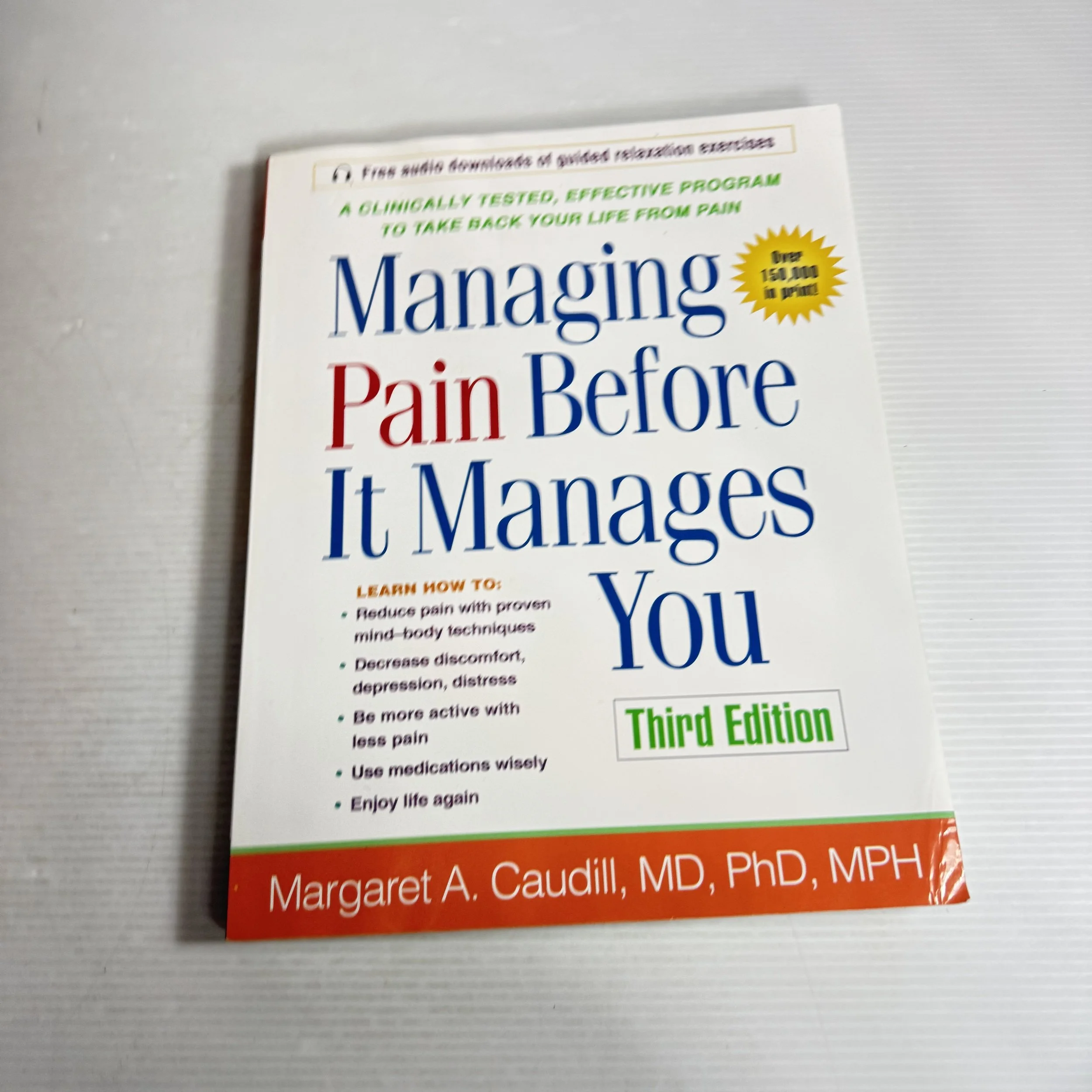 Managing Pain Before It Manages You (3rd Ed.) - Margaret A. Caudill, MD, PhD, MPH