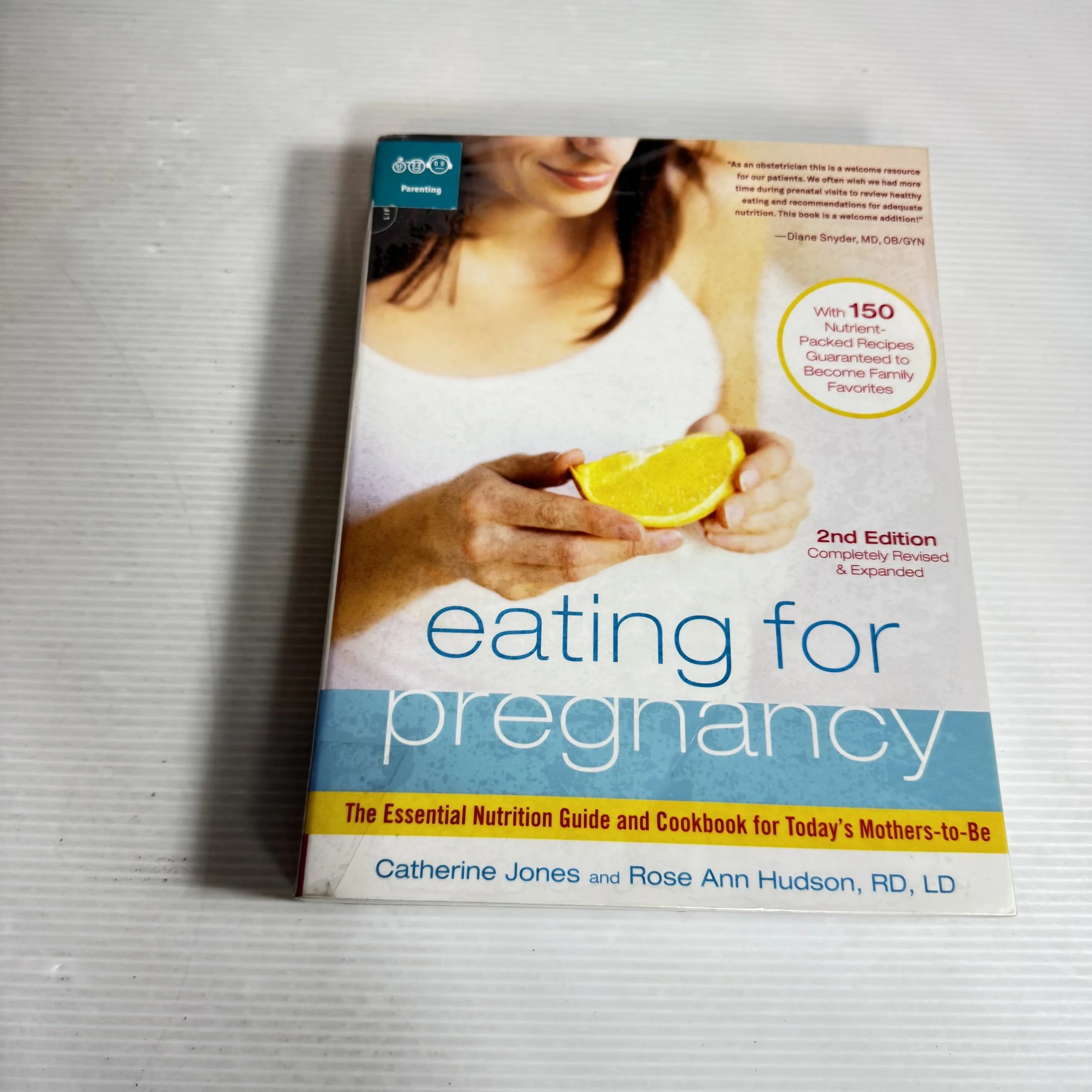 Eating For Pregnancy - Catherine Jones & Rose Ann Hudson