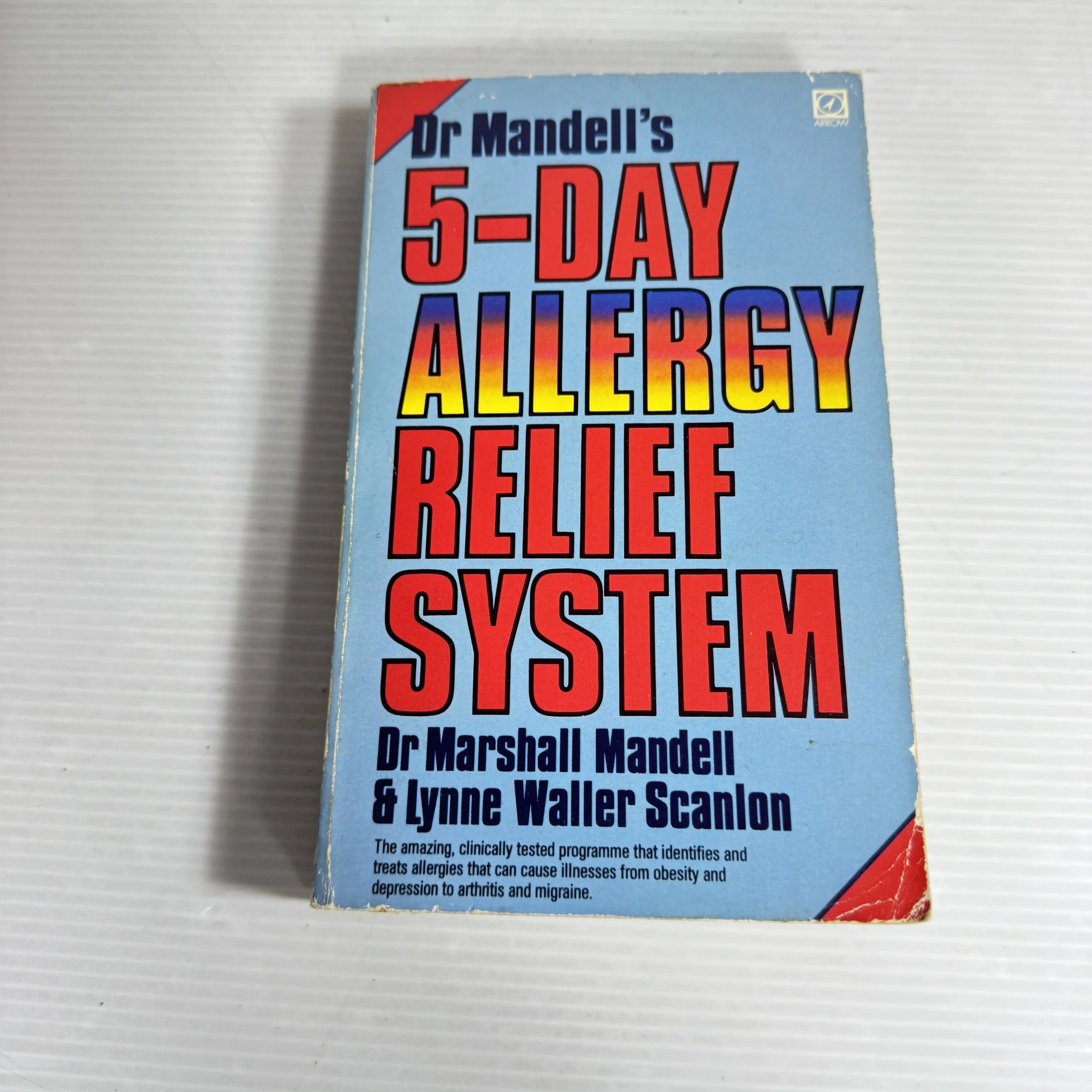 Dr Mandell's 5-Day Allergy Relief System - Dr Marshall Mandell & Lynne Waller Scanlon (1983)