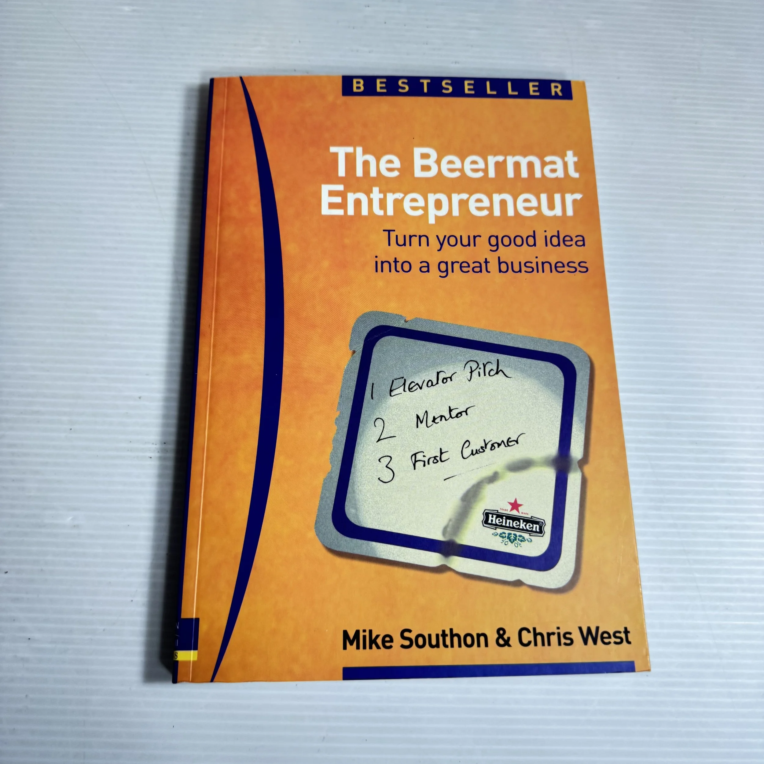 The Beermat Entrepreneur - Mike Southon & Chris West