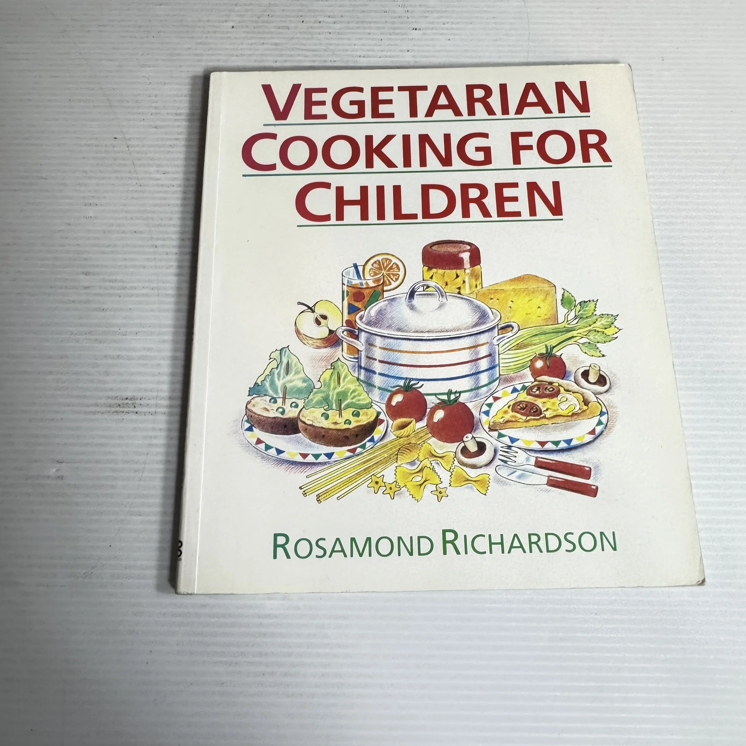 Vegetarian Cooking for Children - Rosamond Richardson