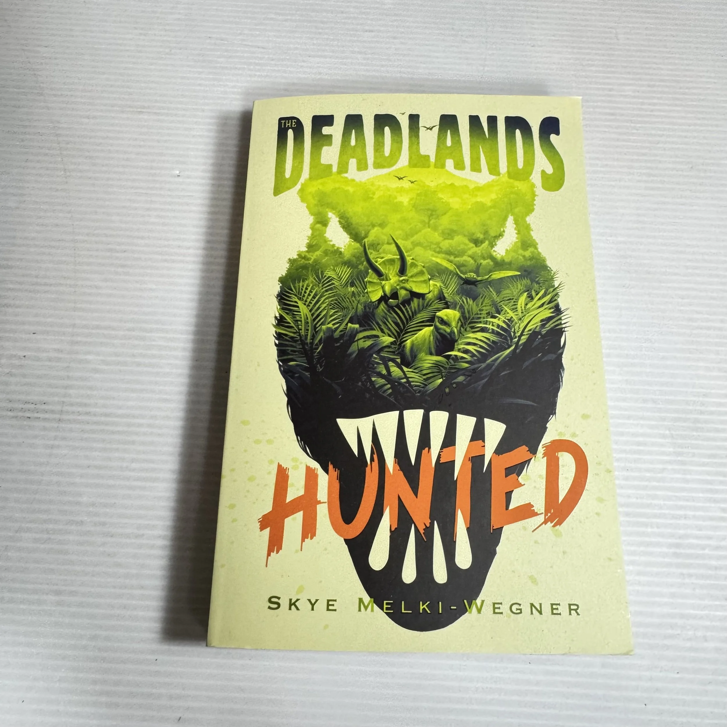 The Deadlands : Hunted - Skye Melki-Wegner
