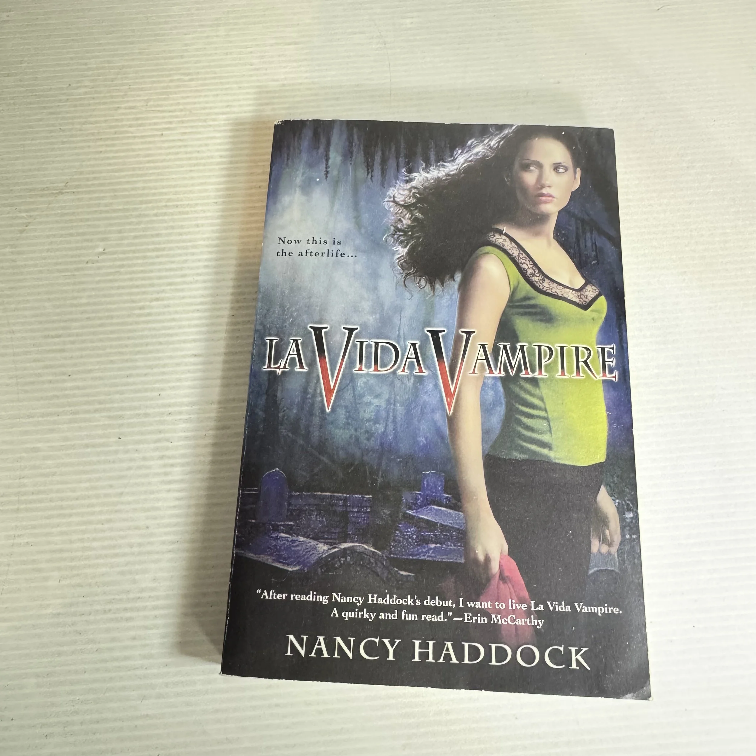 La Vida Vampire - Nancy Haddock