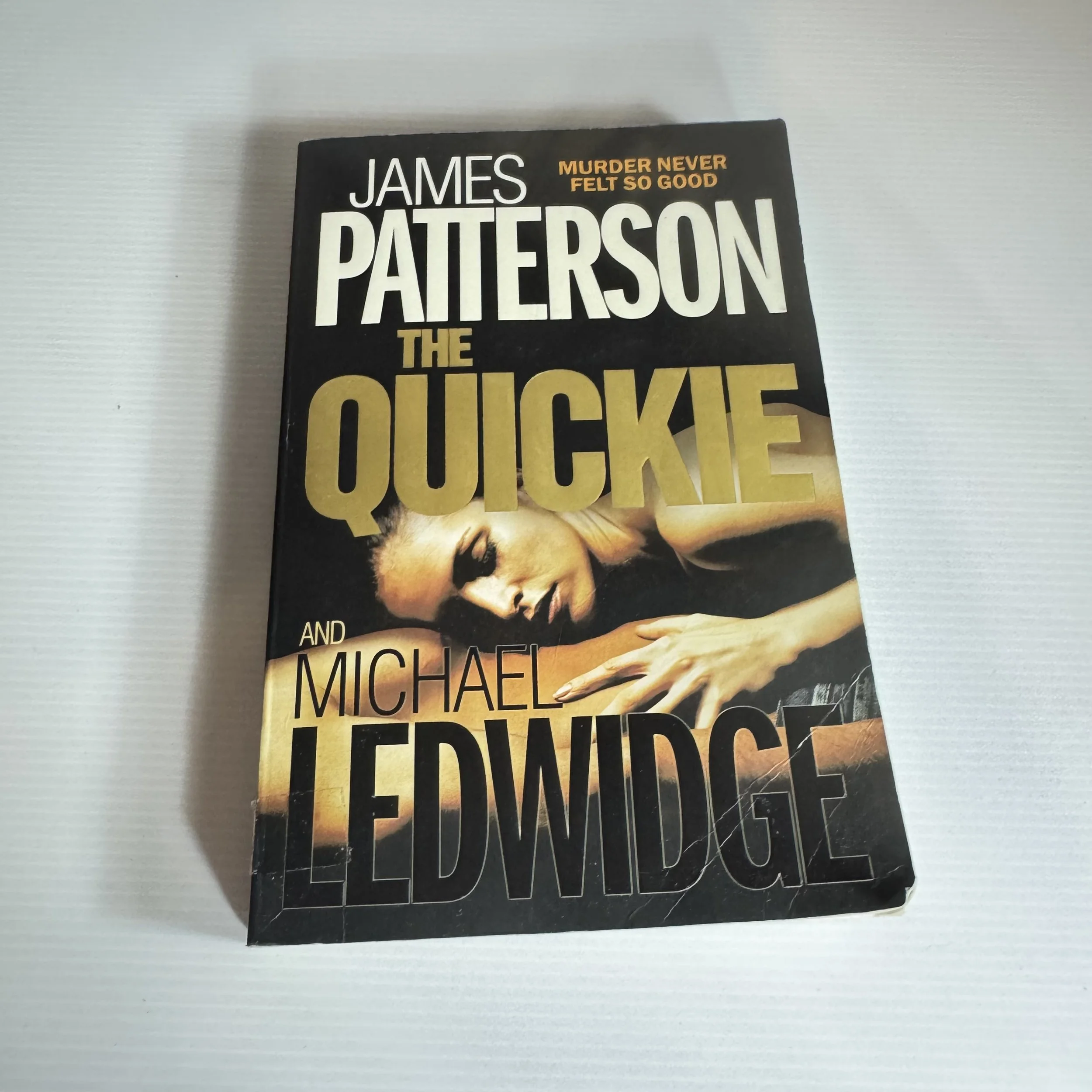 The Quickie - James Patterson and Michael Ledwidge