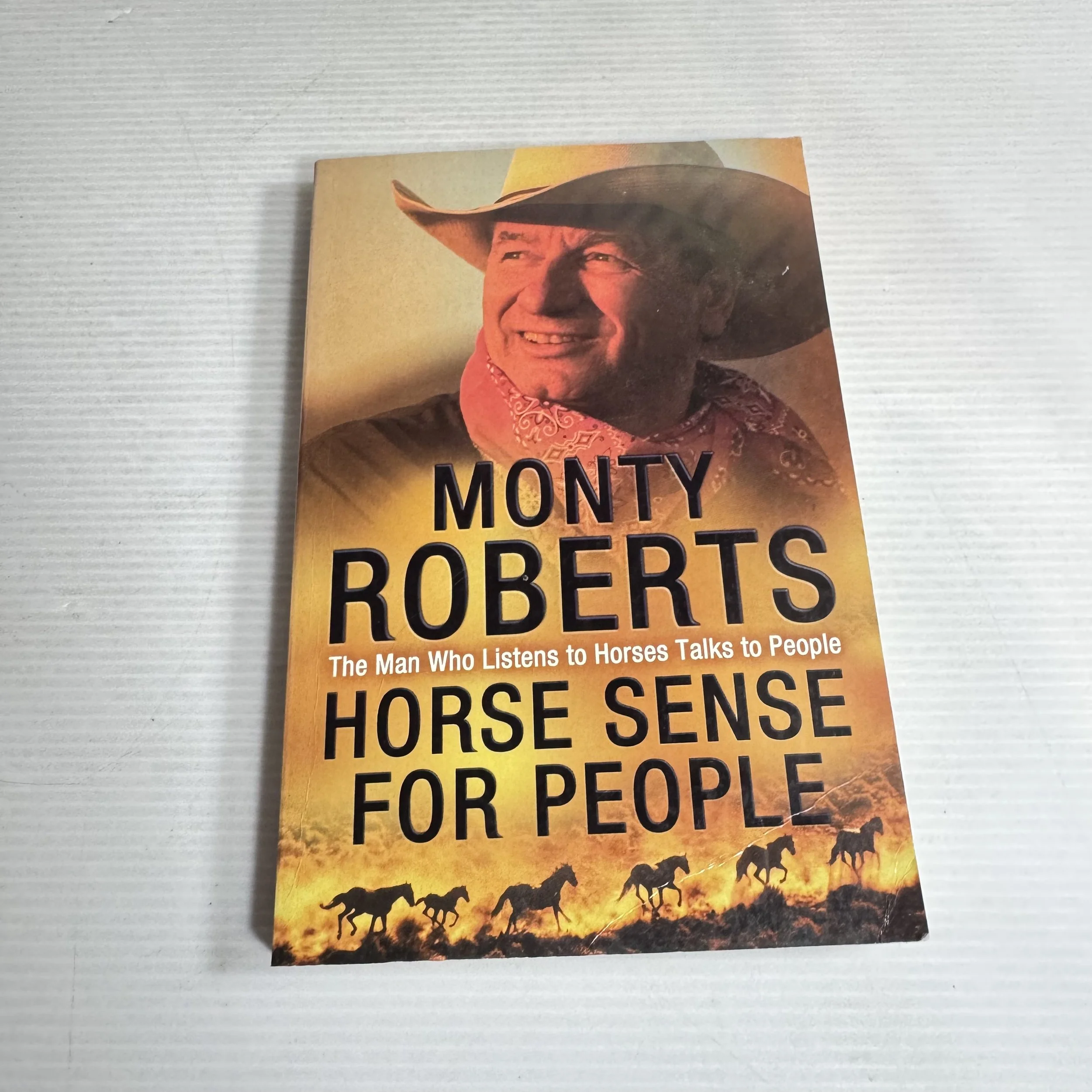 Horse Sense For People - Monty Roberts