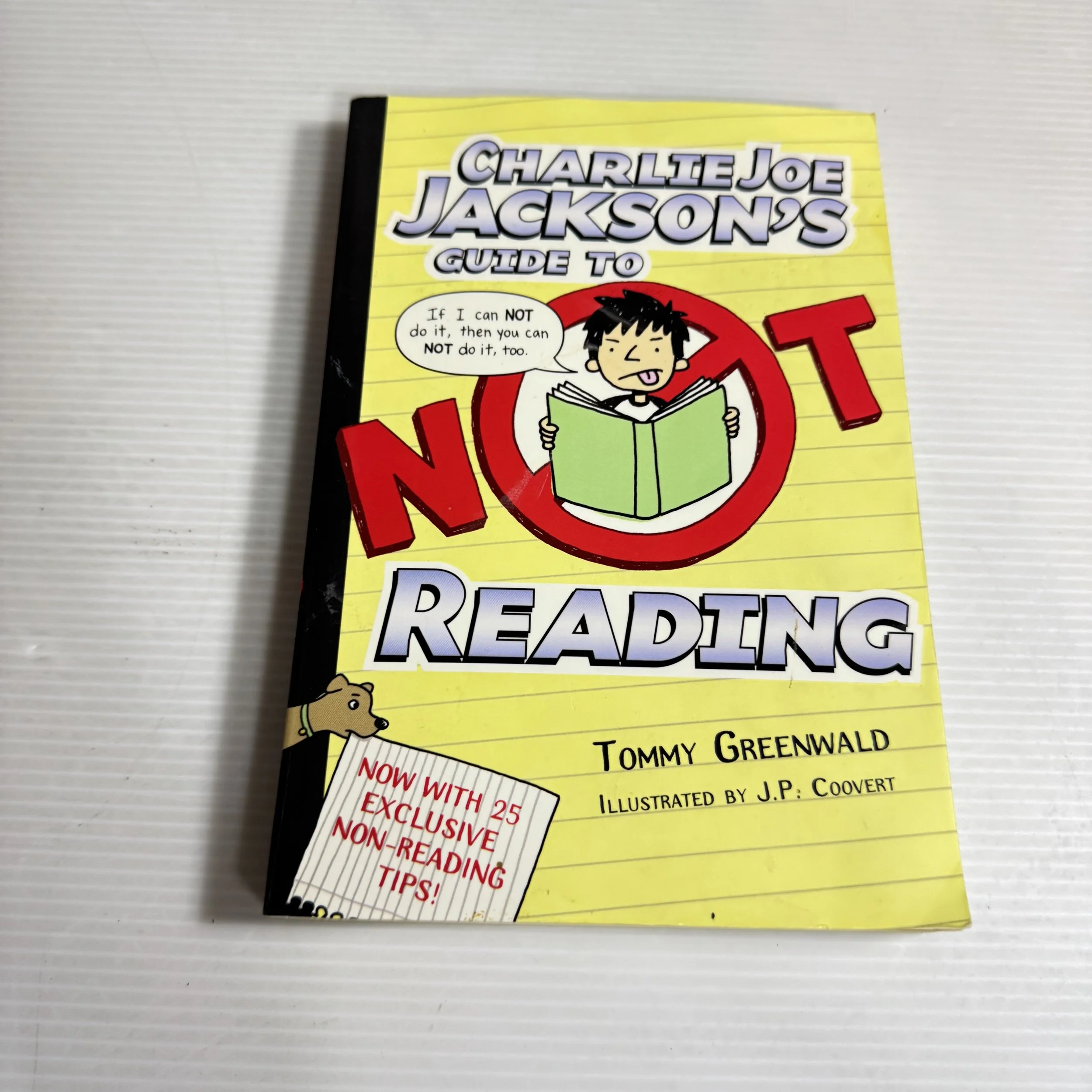 Charlie Joe Jackson's Guide To Not Reading - Tommy Greenwald