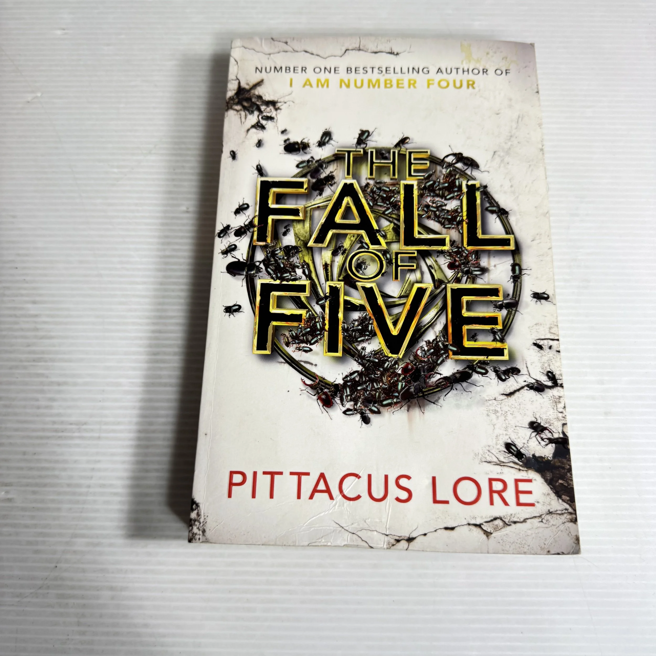 The Fall Of Five - Pittacus Lore