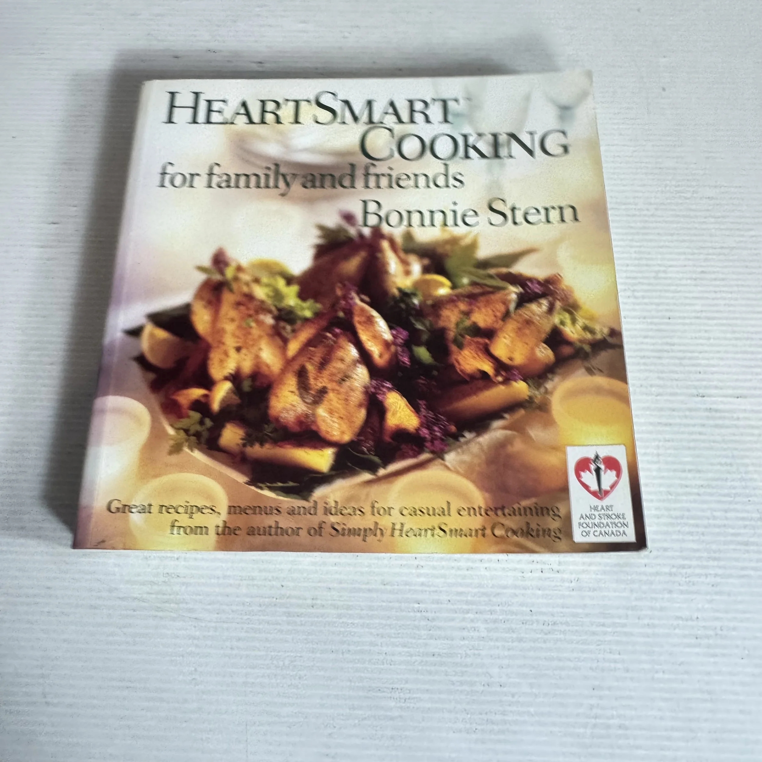 HeartSmart Cooking for Family and Friends - Bonnie Stern