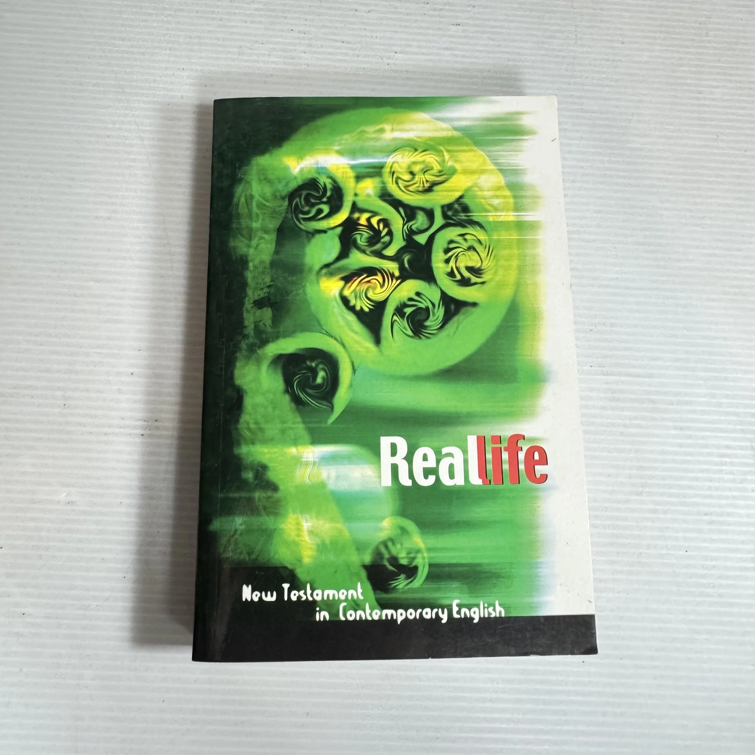 Real Life Bible - New Testament In Contemporary English