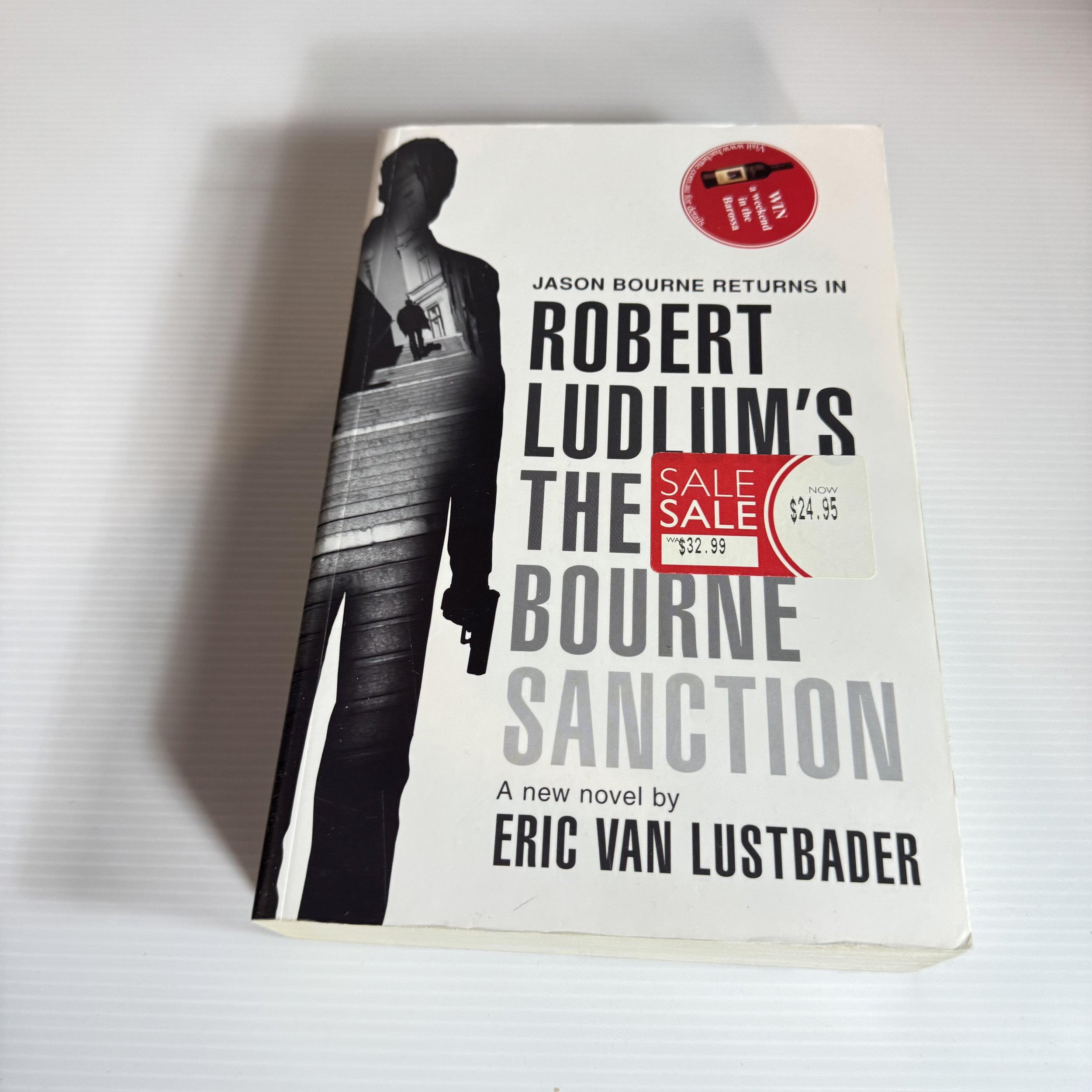 Robert Ludlum's The Bourne Sanction - By Eric Van Lustbader