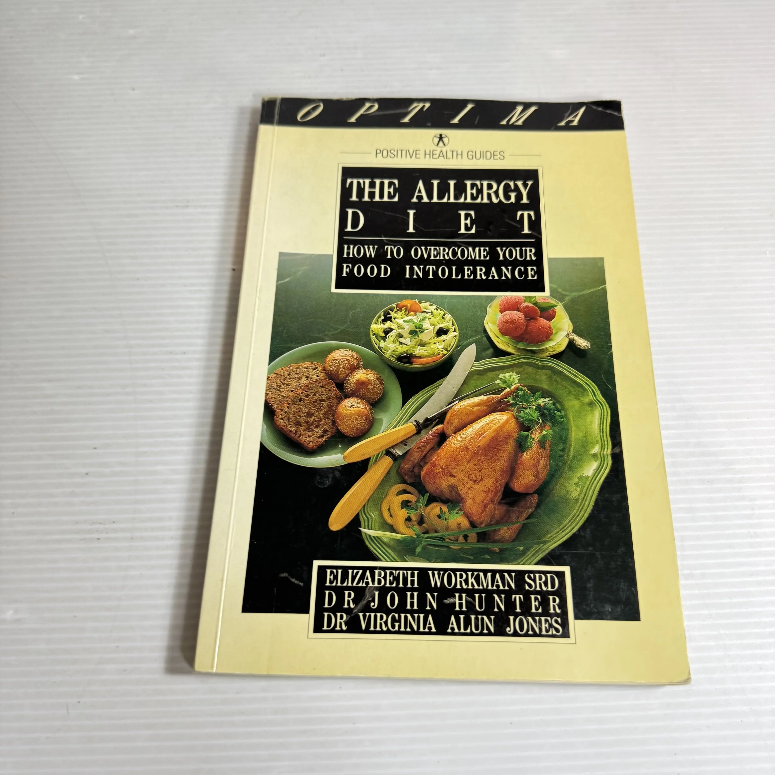 The Allergy Diet - Workman, Hunter, Alun & Jones (1986)