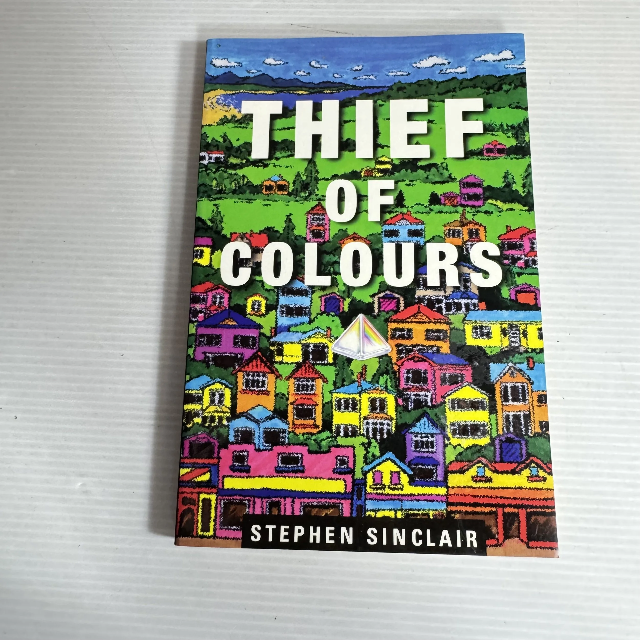 Thief Of Colours - Stephen Sinclair