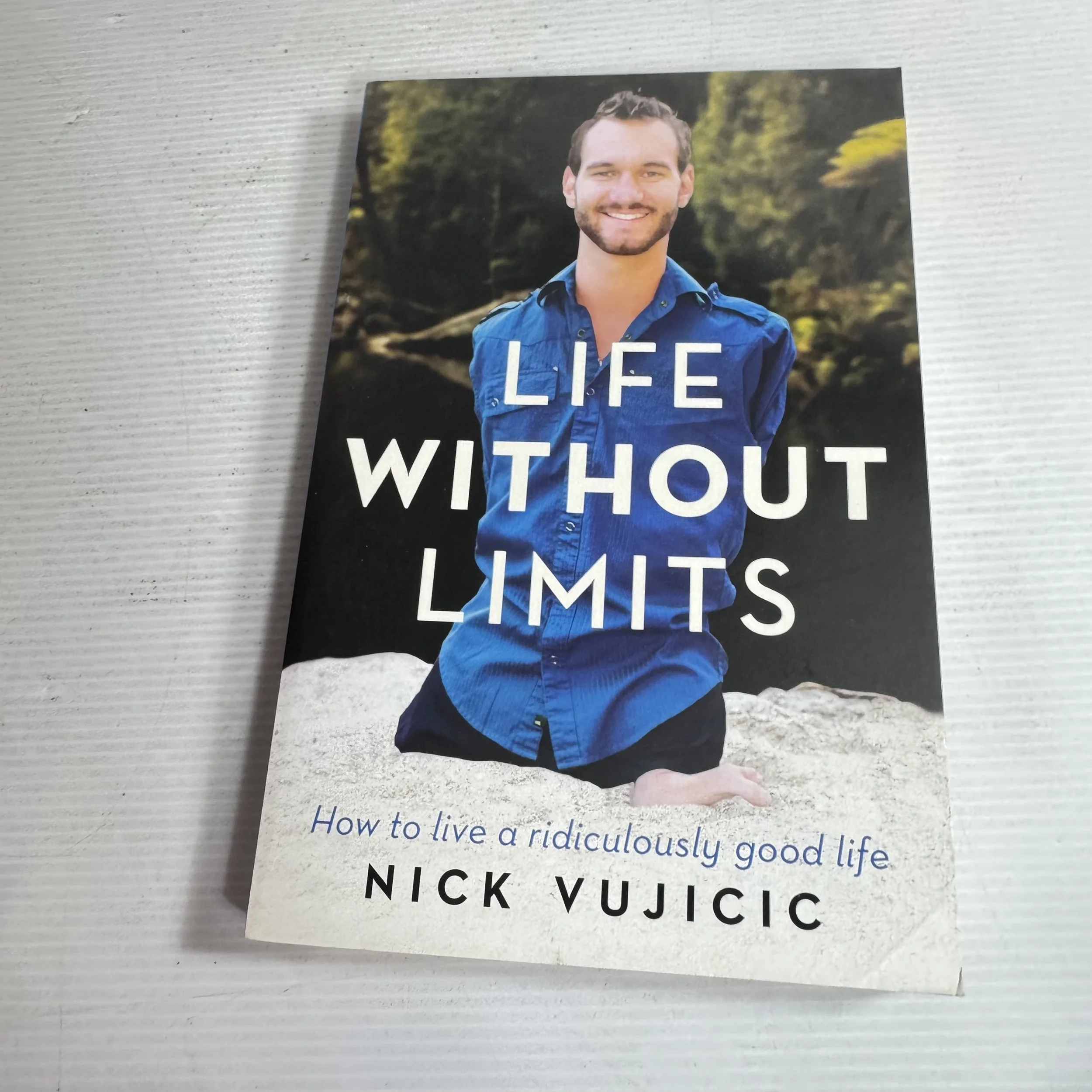 Life Without Limits - Nick Vujicic