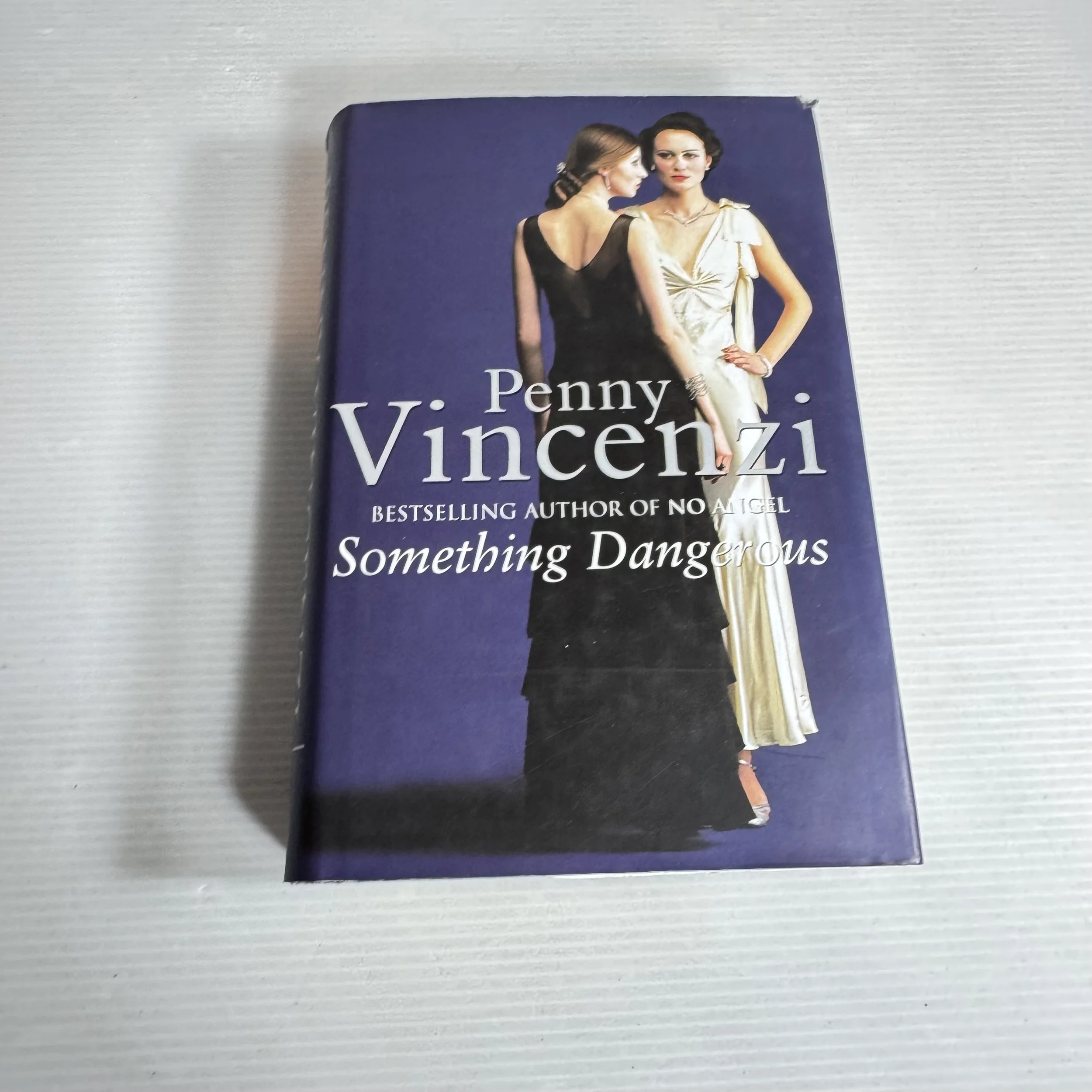 Something Dangerous - Penny Vincenzi