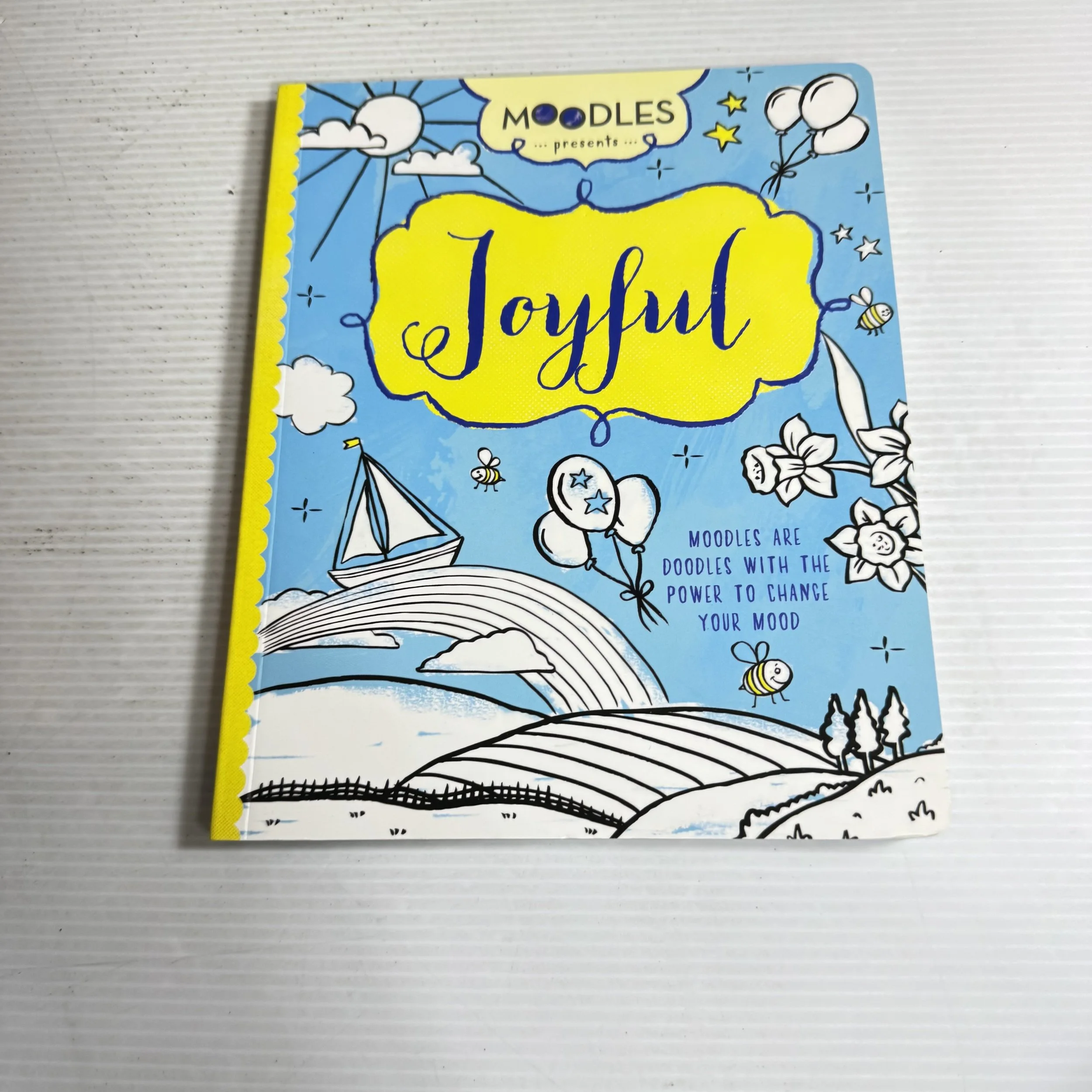 Joyful : Moodles Are Doodles with the Power to Change Your Mood - Moodles