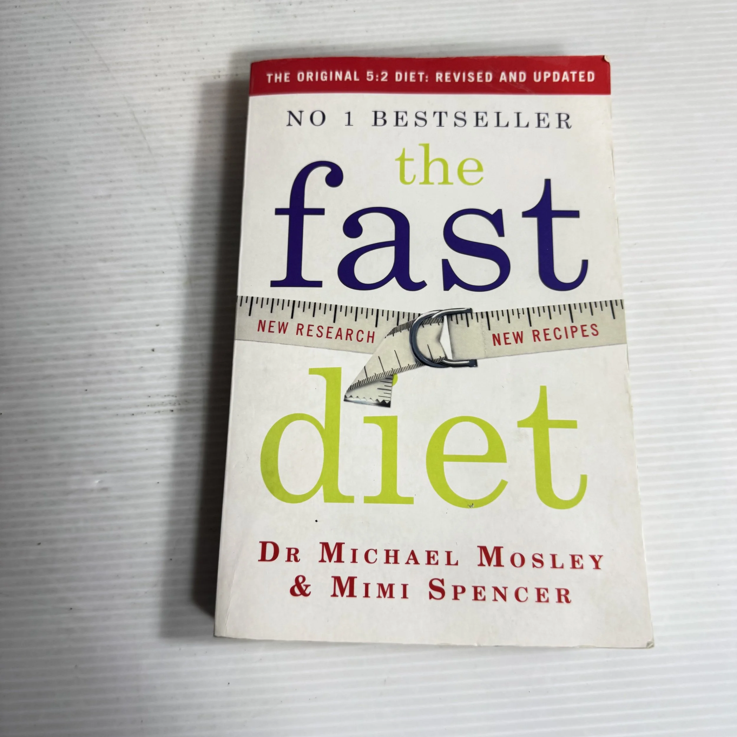 The Fast Diet - Dr Michael Mosley & Mimi Spencer