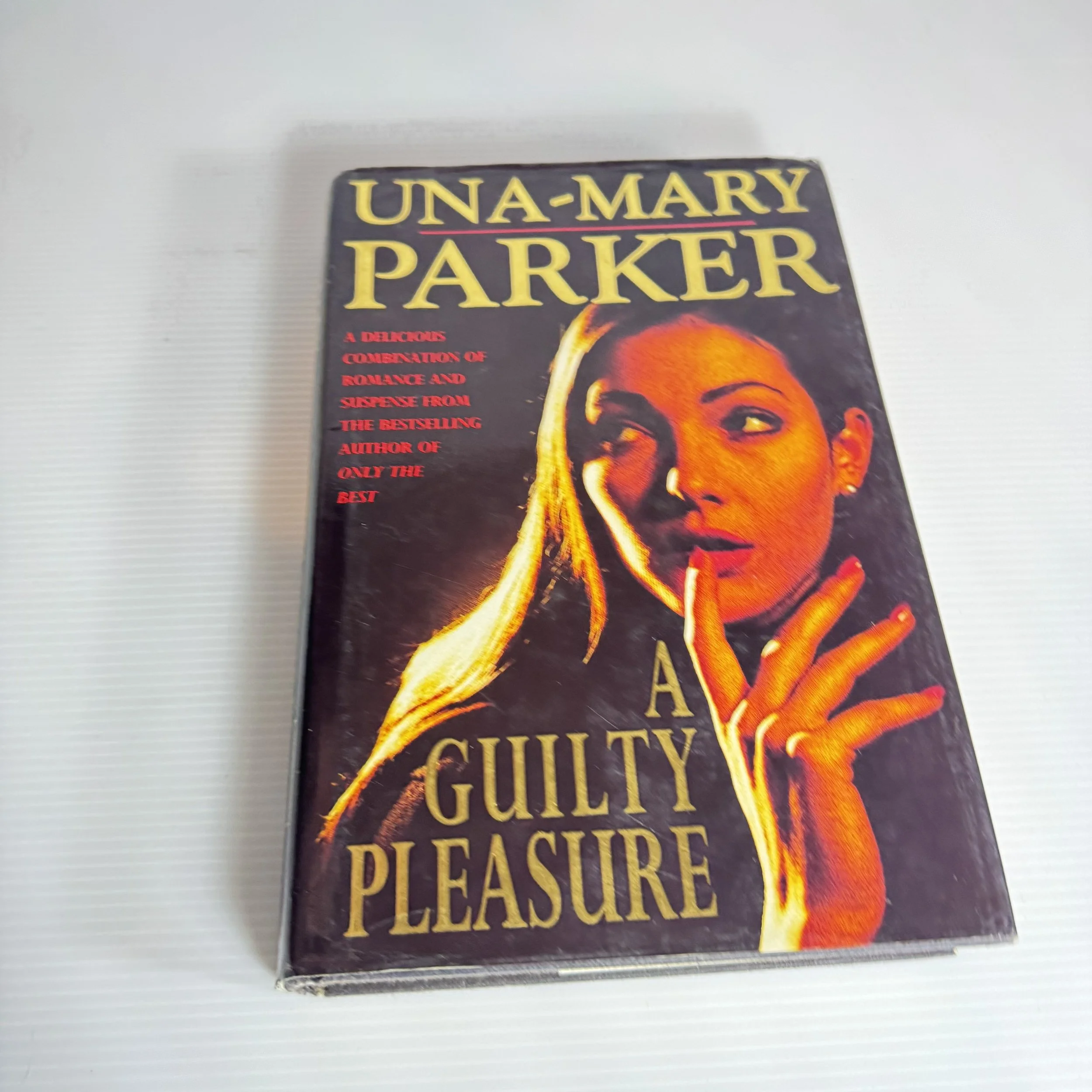 A Guilty Pleasure - Una-Mary Parker