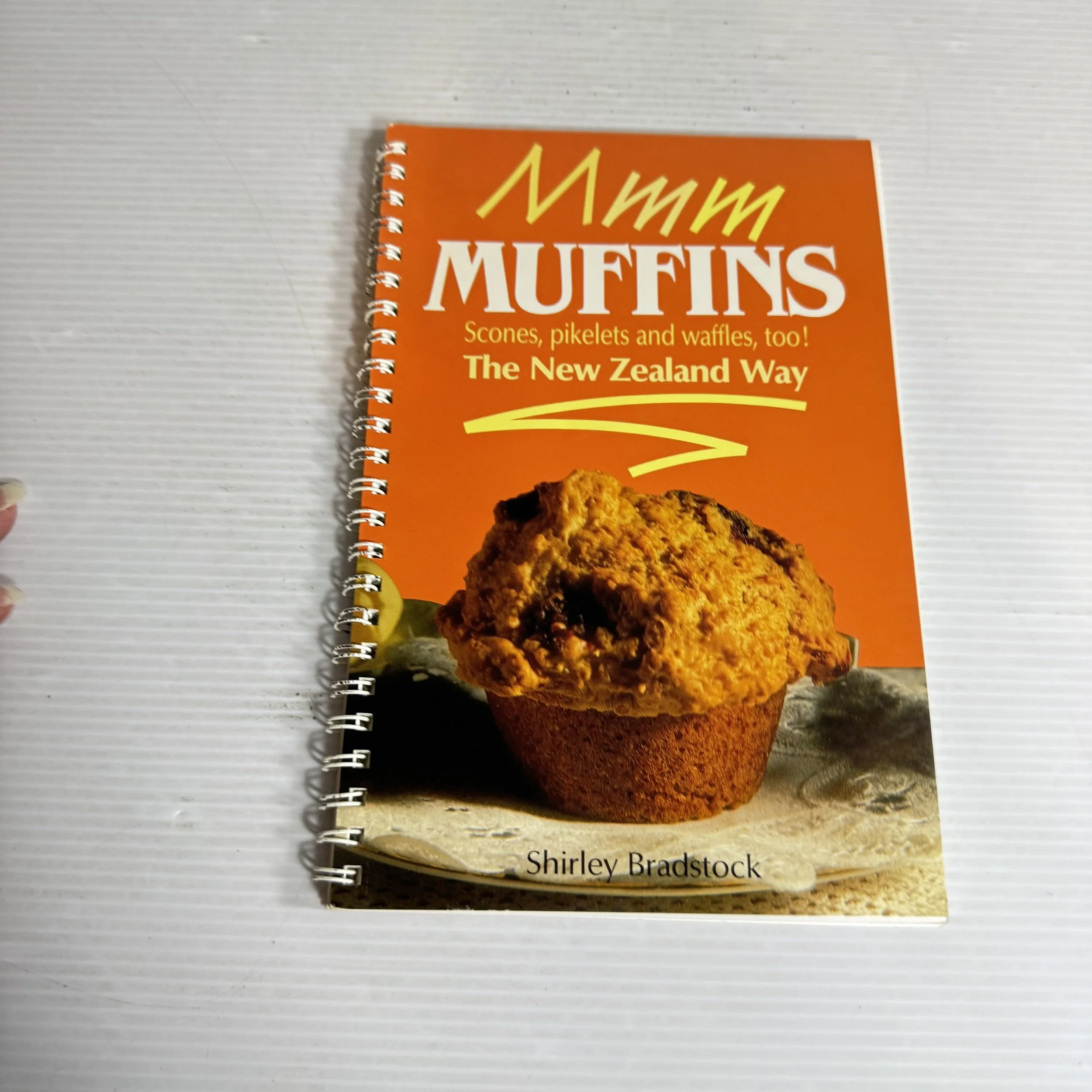 MMM Muffins, Scones, Pikelets And Waffles, Too! The New Zealand Way - Shirley Bradstock (1991)