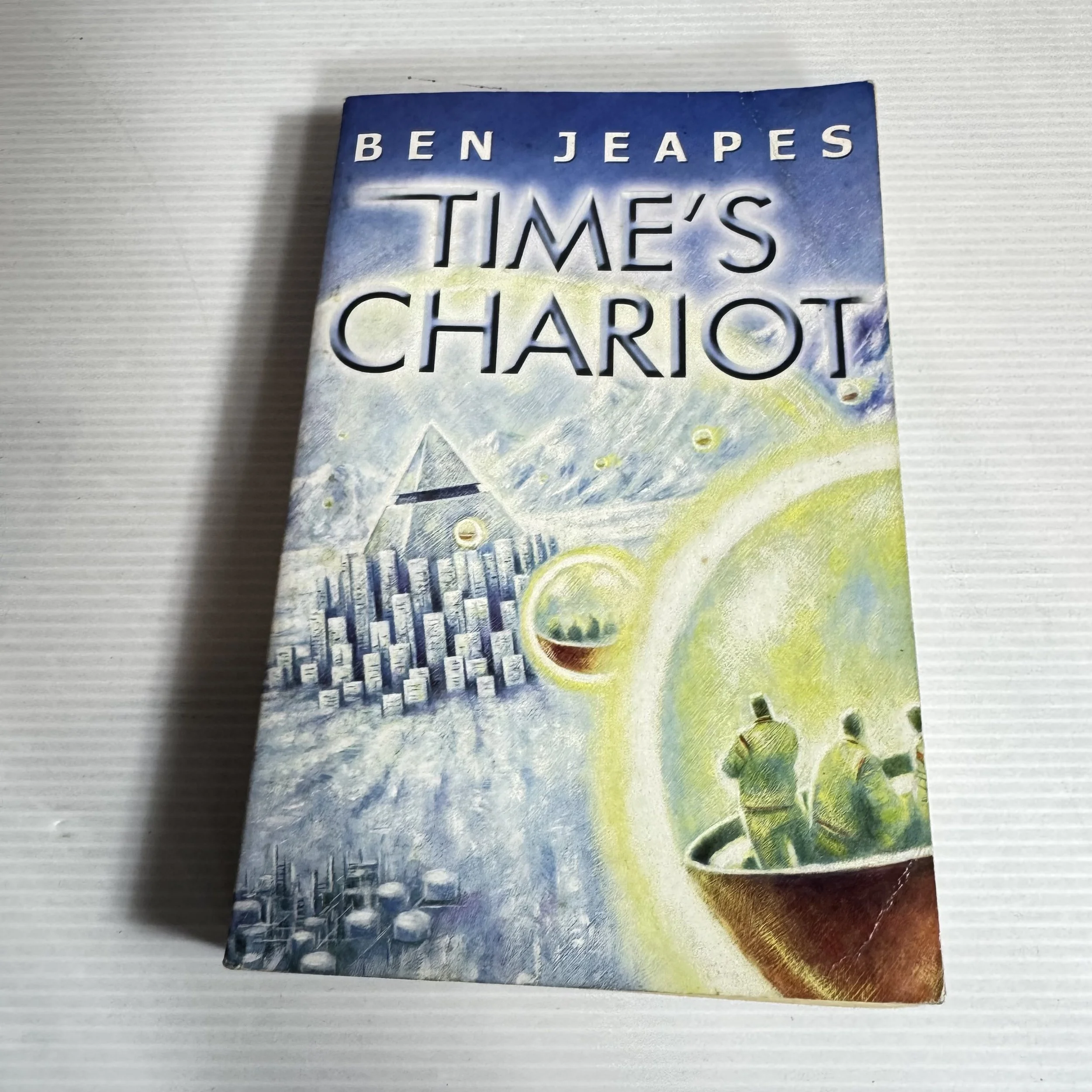 Time's Chariot - Ben Jeapes
