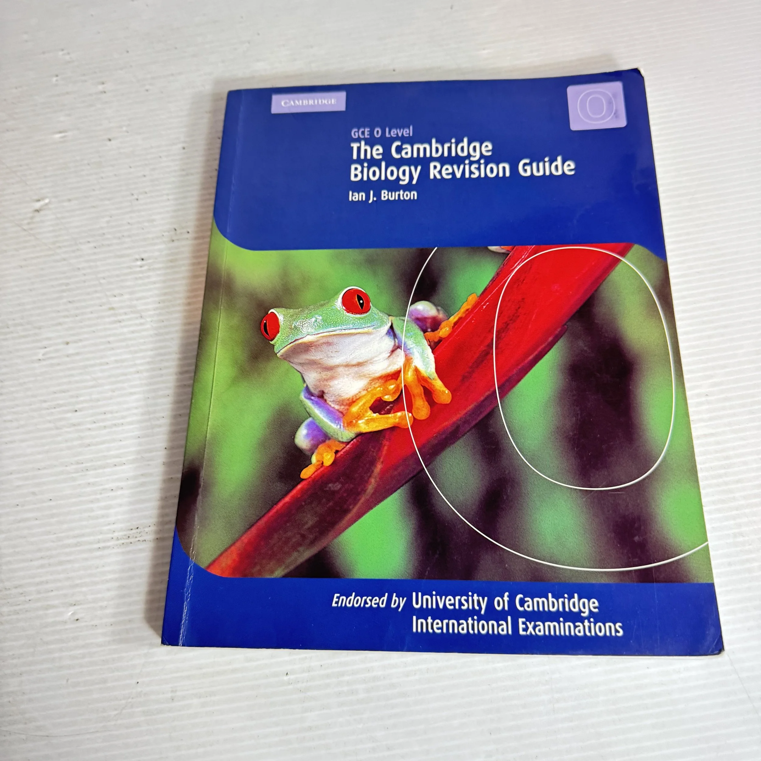 GCE O Levels The Cambridge Biology Revision Guide - Ian J. Burton