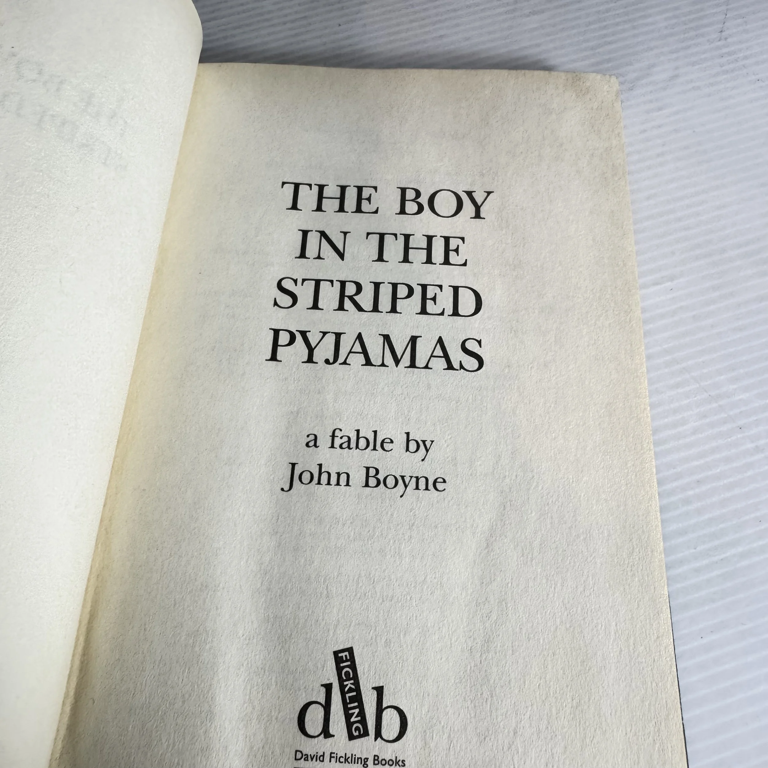 The Boy In The Striped Pyjamas - John Boyne