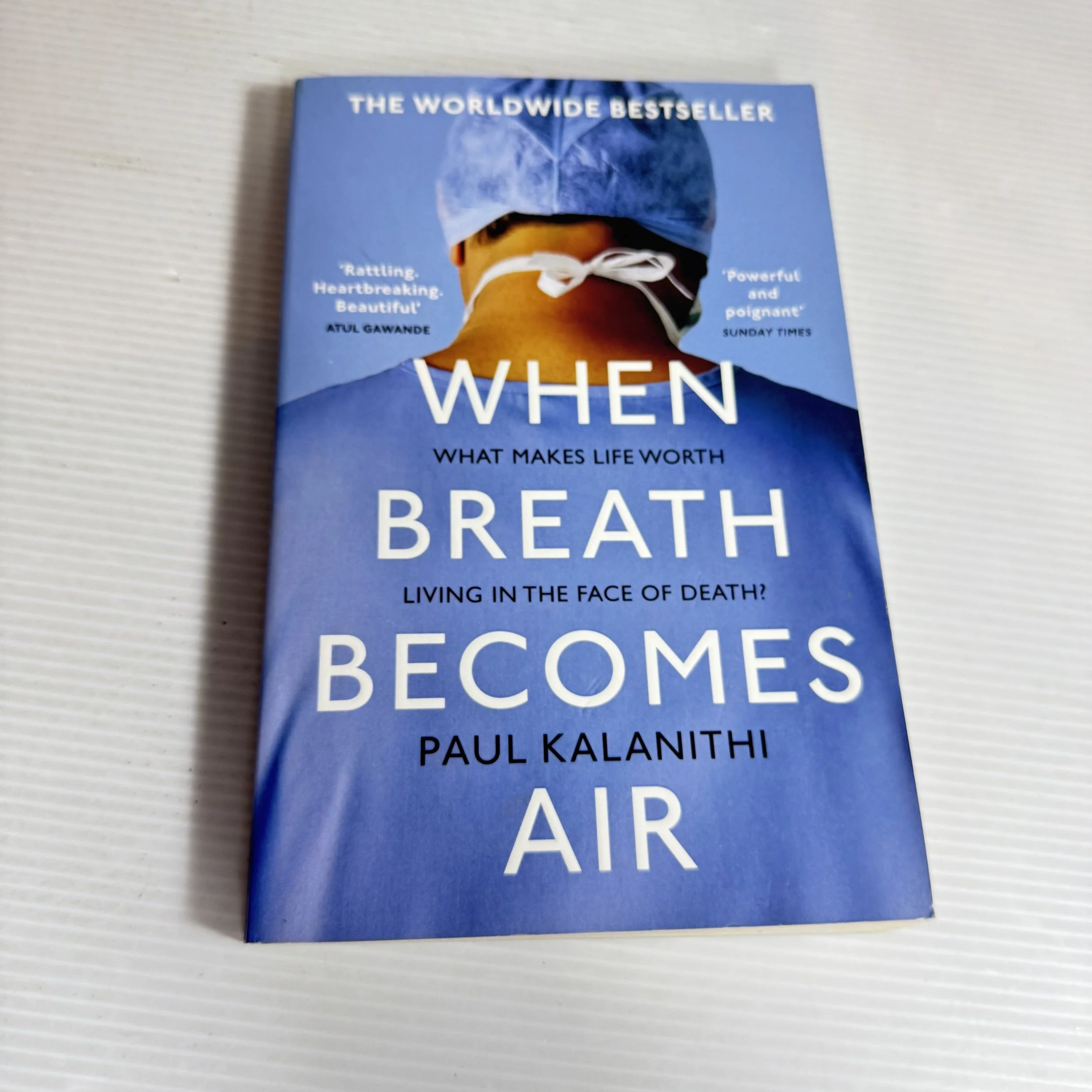 When Breath Becomes Air - Paul Kalanithi