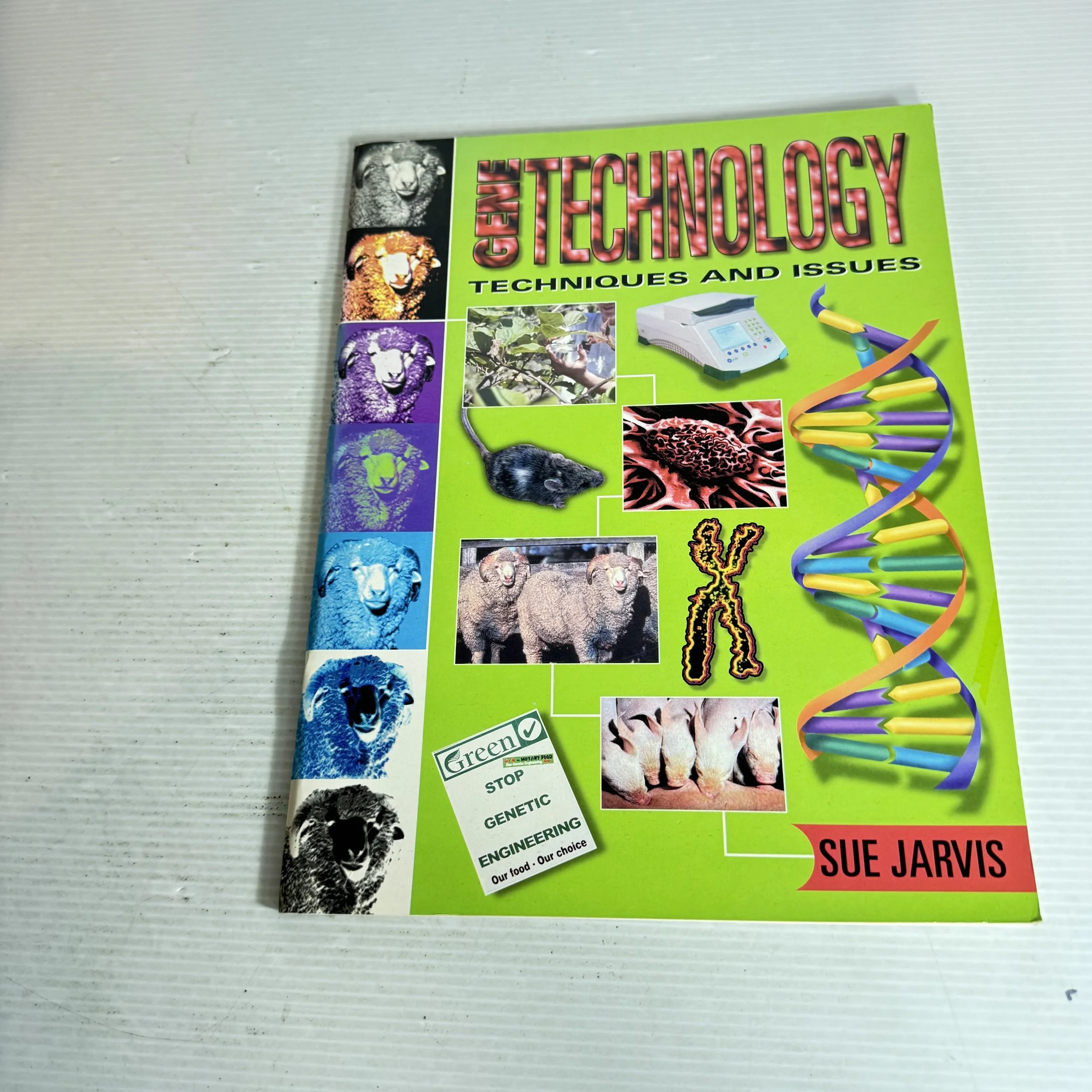 Gene Technology : Techniques and Issues - Sue Jarvis