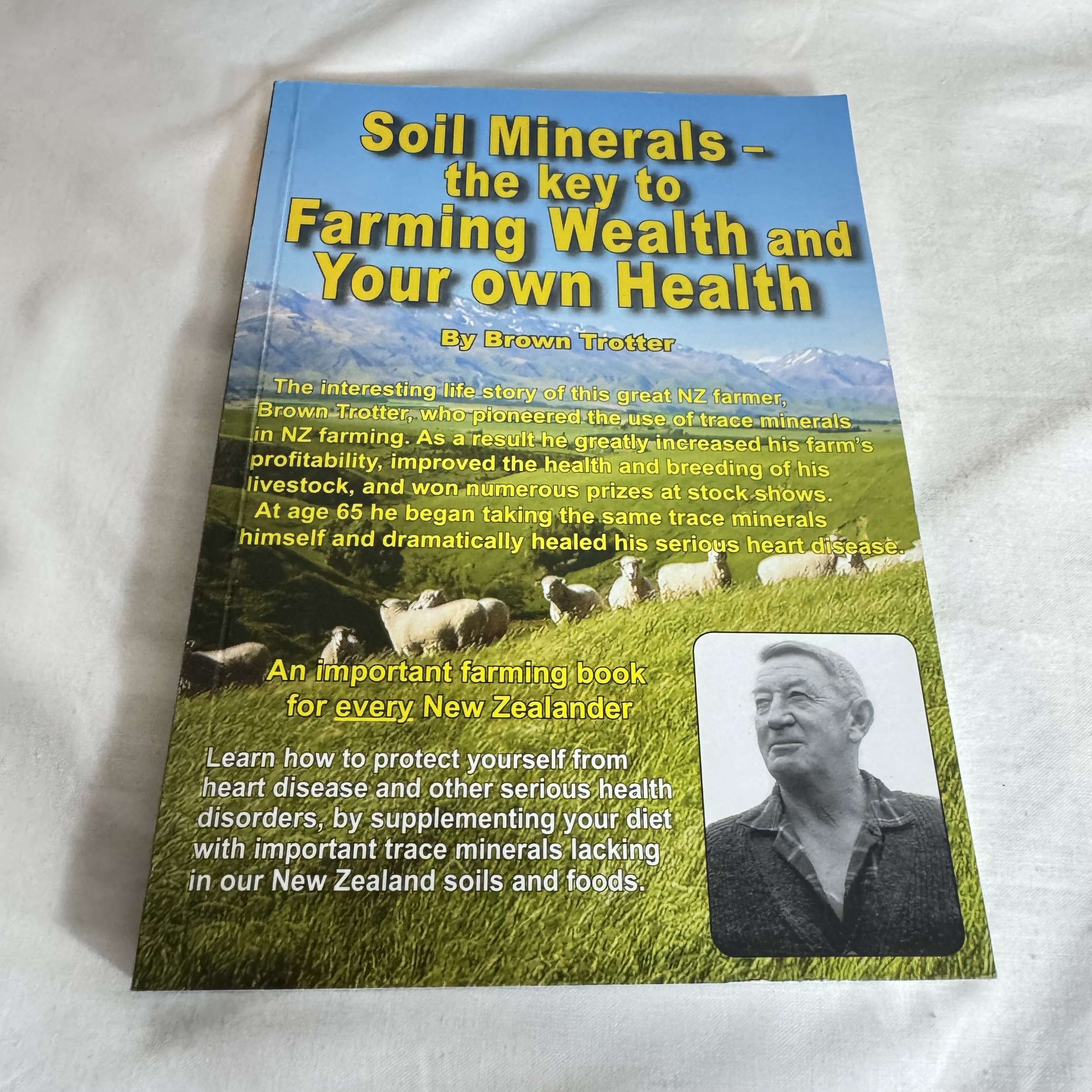 Soil Minerals - The Key to Farming Wealth and Your Own Health - Brown Trotter