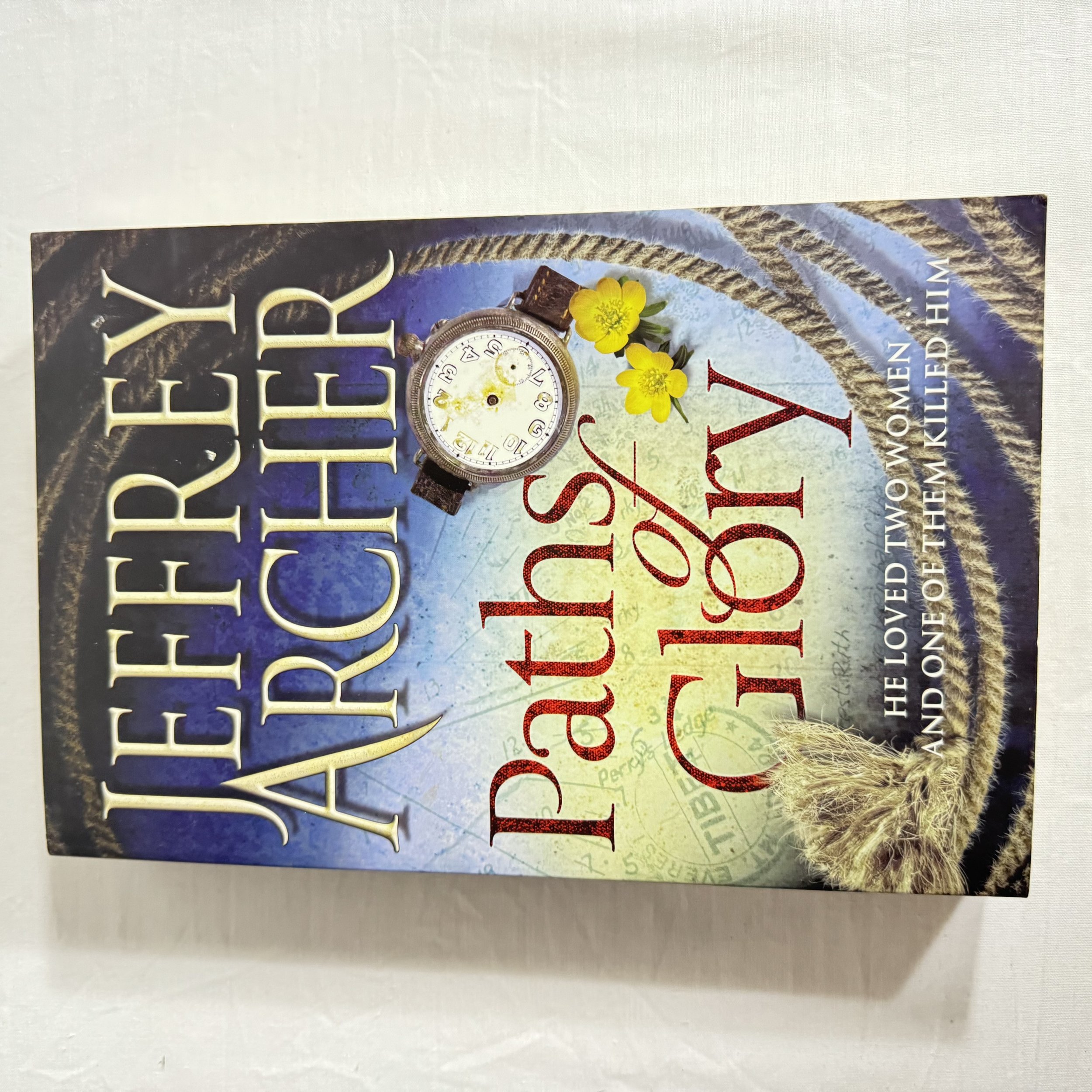 Paths of Glory - Jeffery Archer