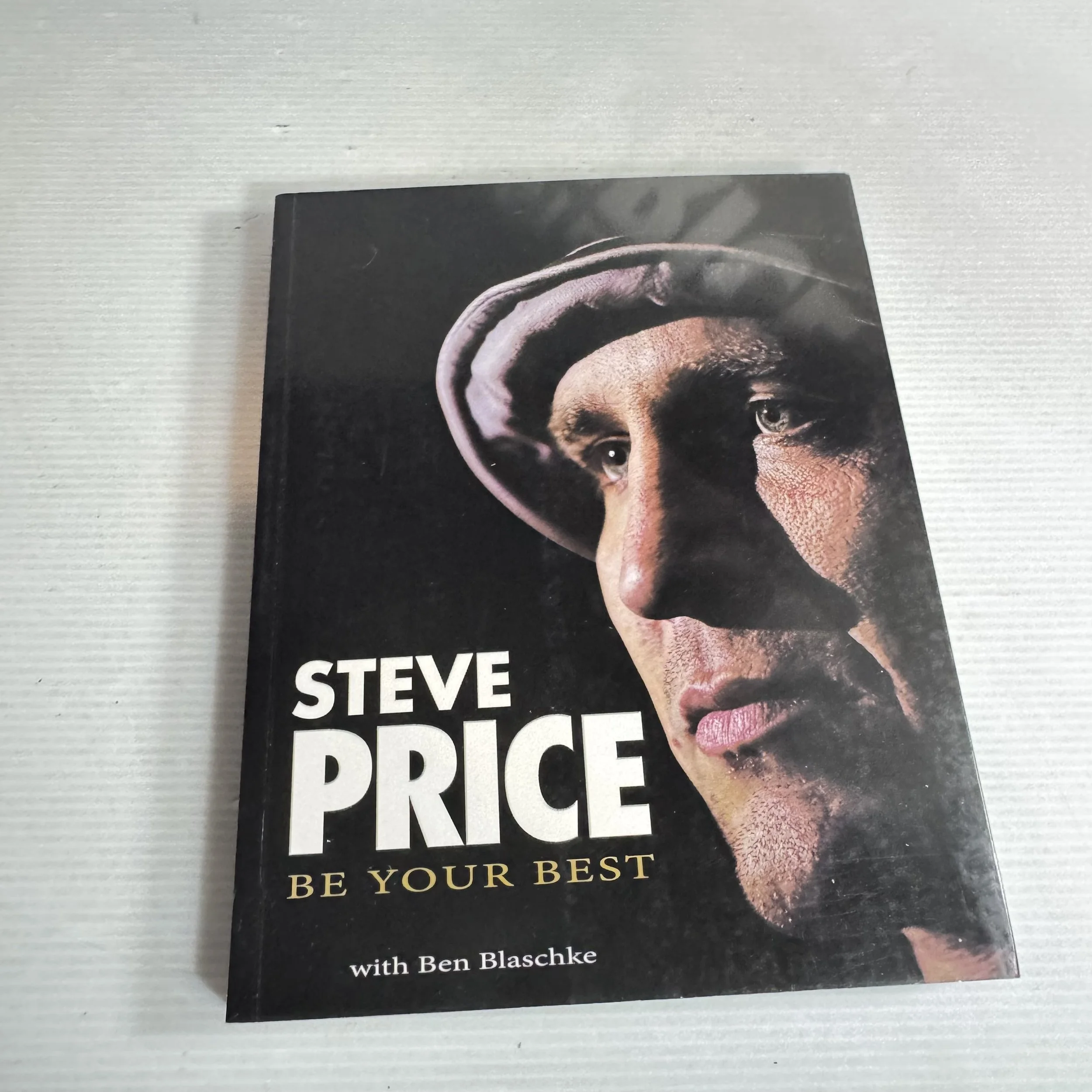 Steve Price : Be Your Best - With Ben Blaschke