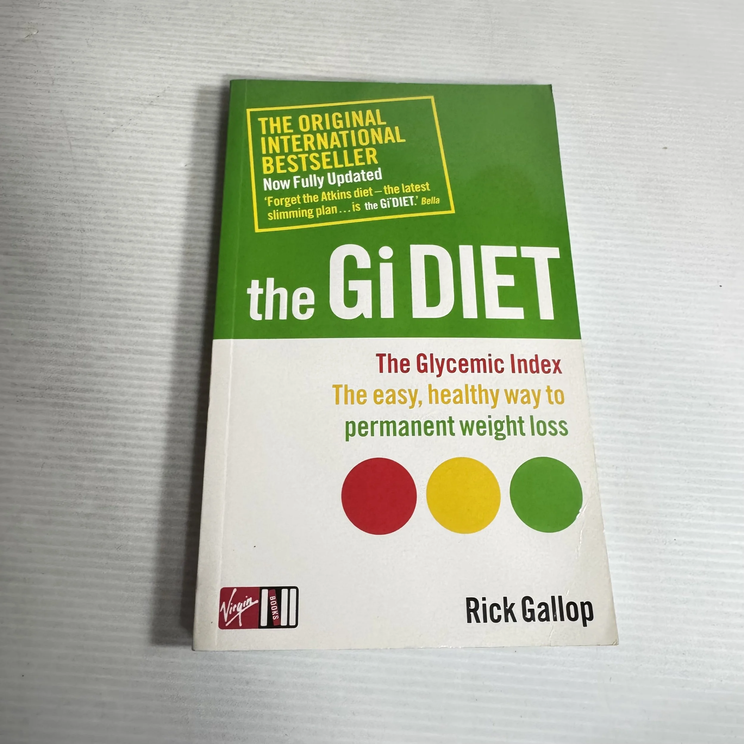 The Gi Diet (Revised and Updated) - Rick Gallop