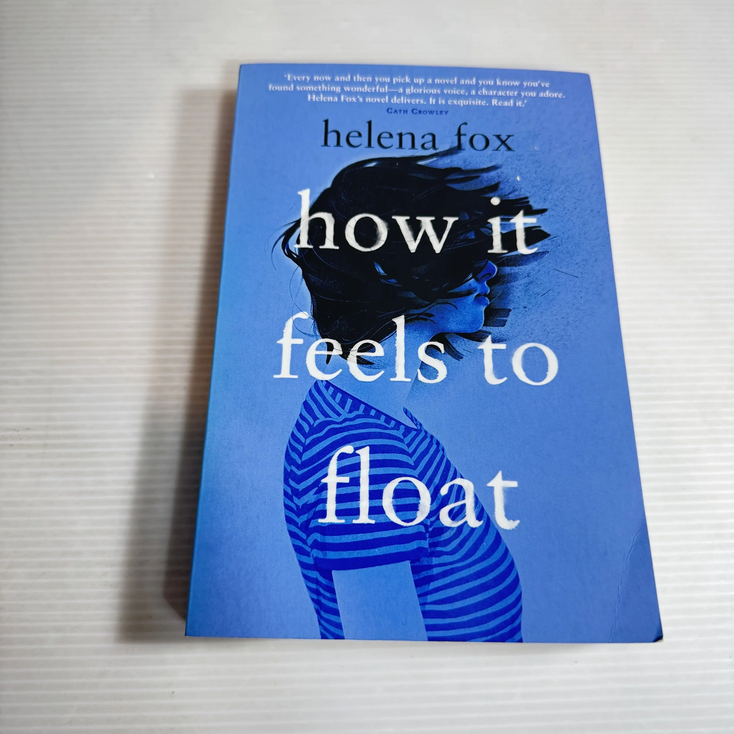 How It Feels To Float - Helena Fox