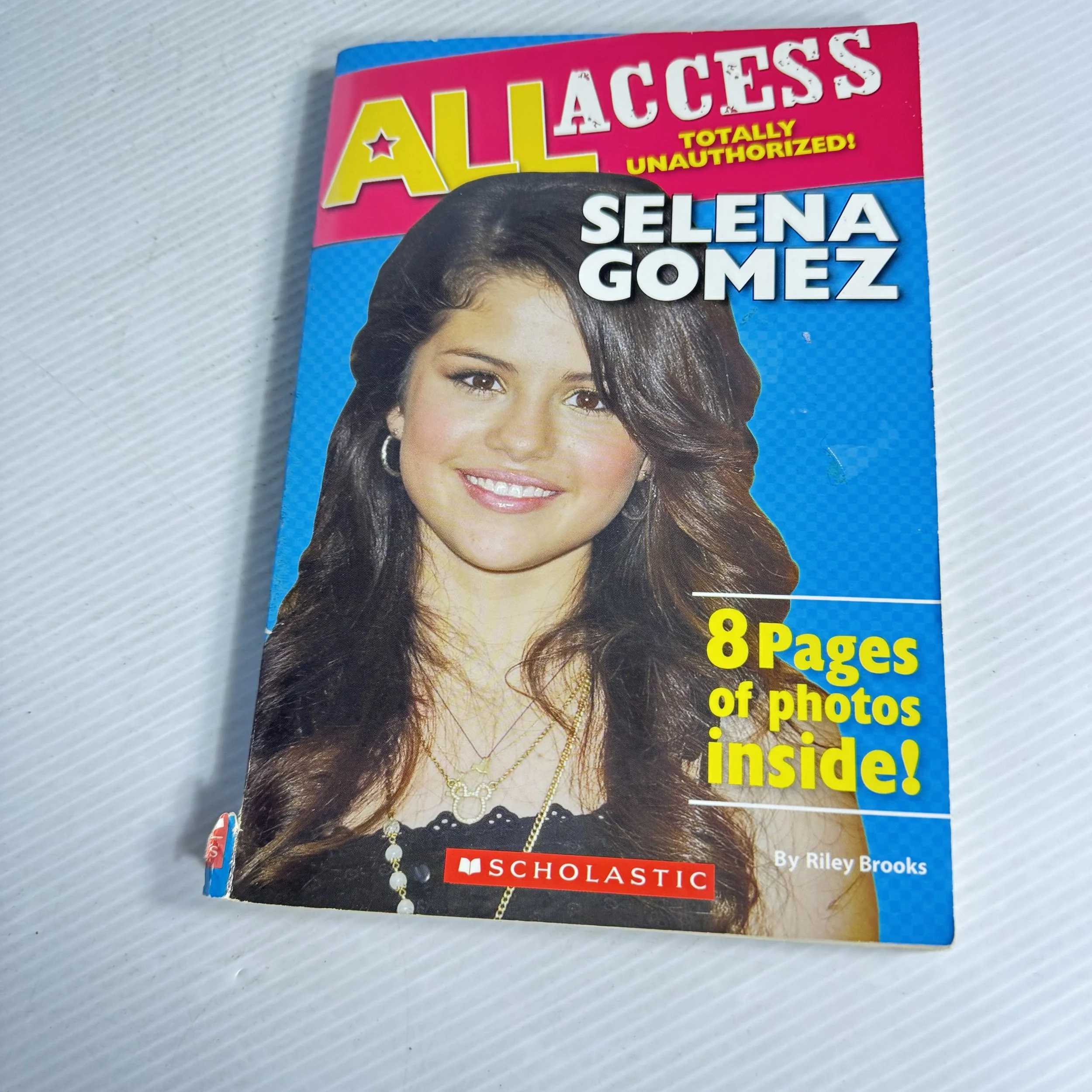 All Access Totally Unauthorised : Selena Gomez - Riley Brooks
