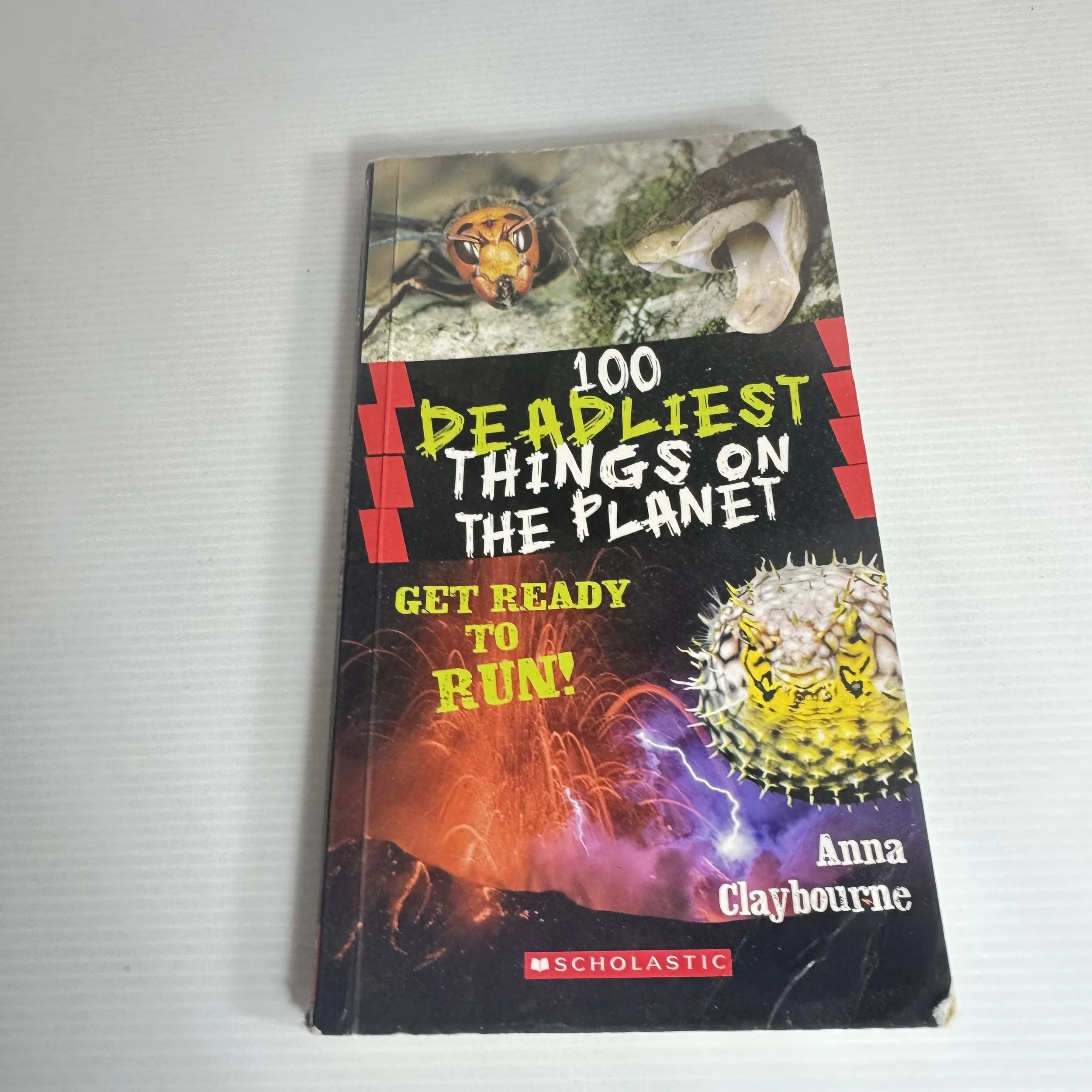 100 Deadliest Things On The Planet - Anna Claybourne