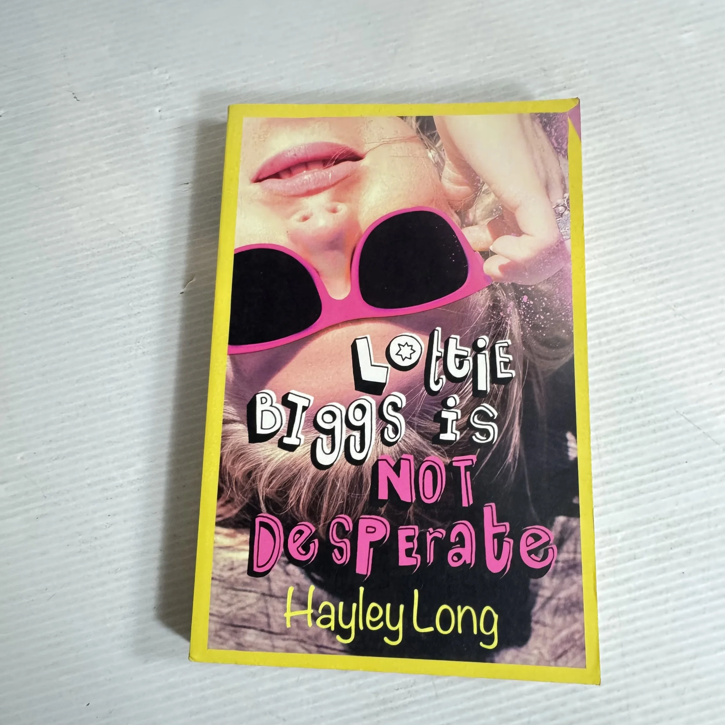 Lottie Biggs Is Not Desperate - Hayley Long