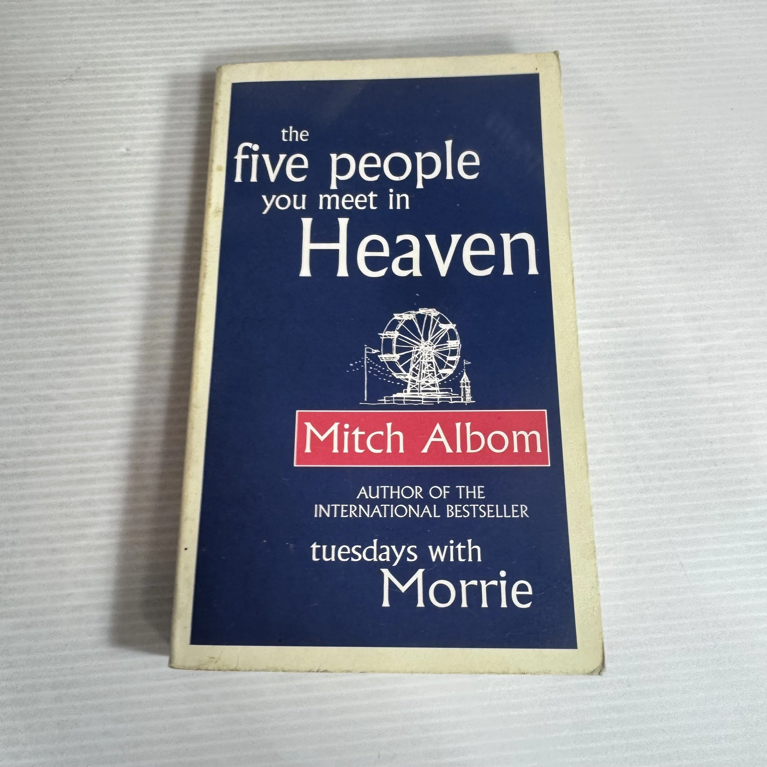 The Five People You Meet in Heaven - Mitch Albom