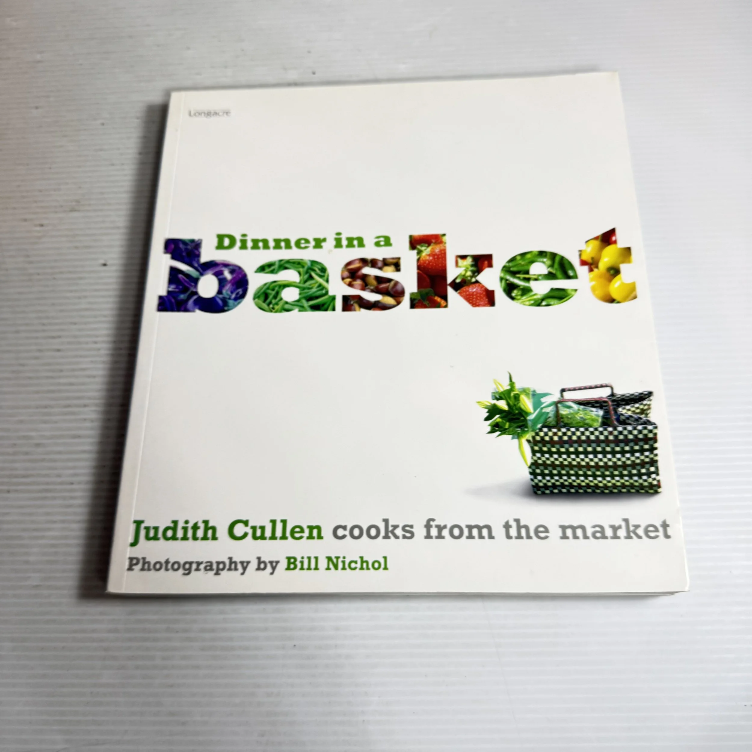 Dinner In A Basket - Judith Cullen