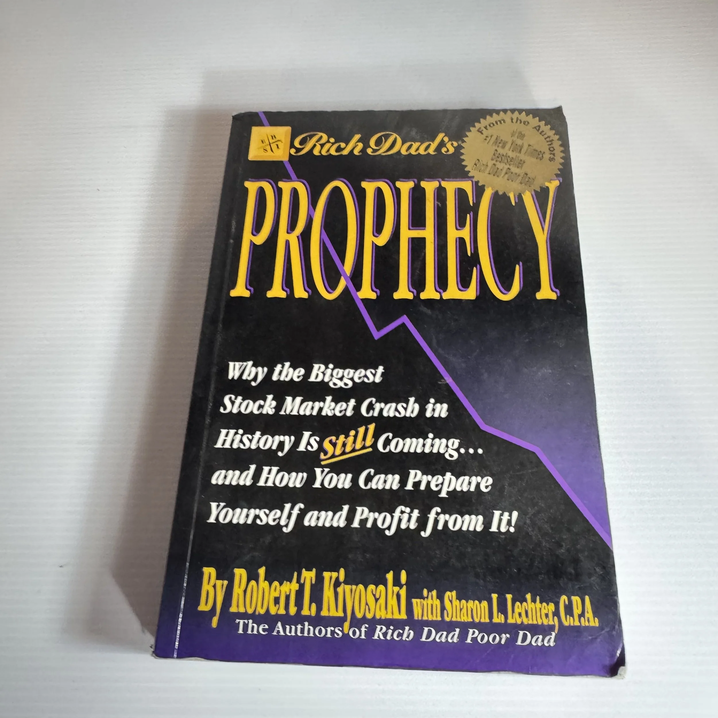 Rich Dad's Prophecy - Robert T. Kiyosaki