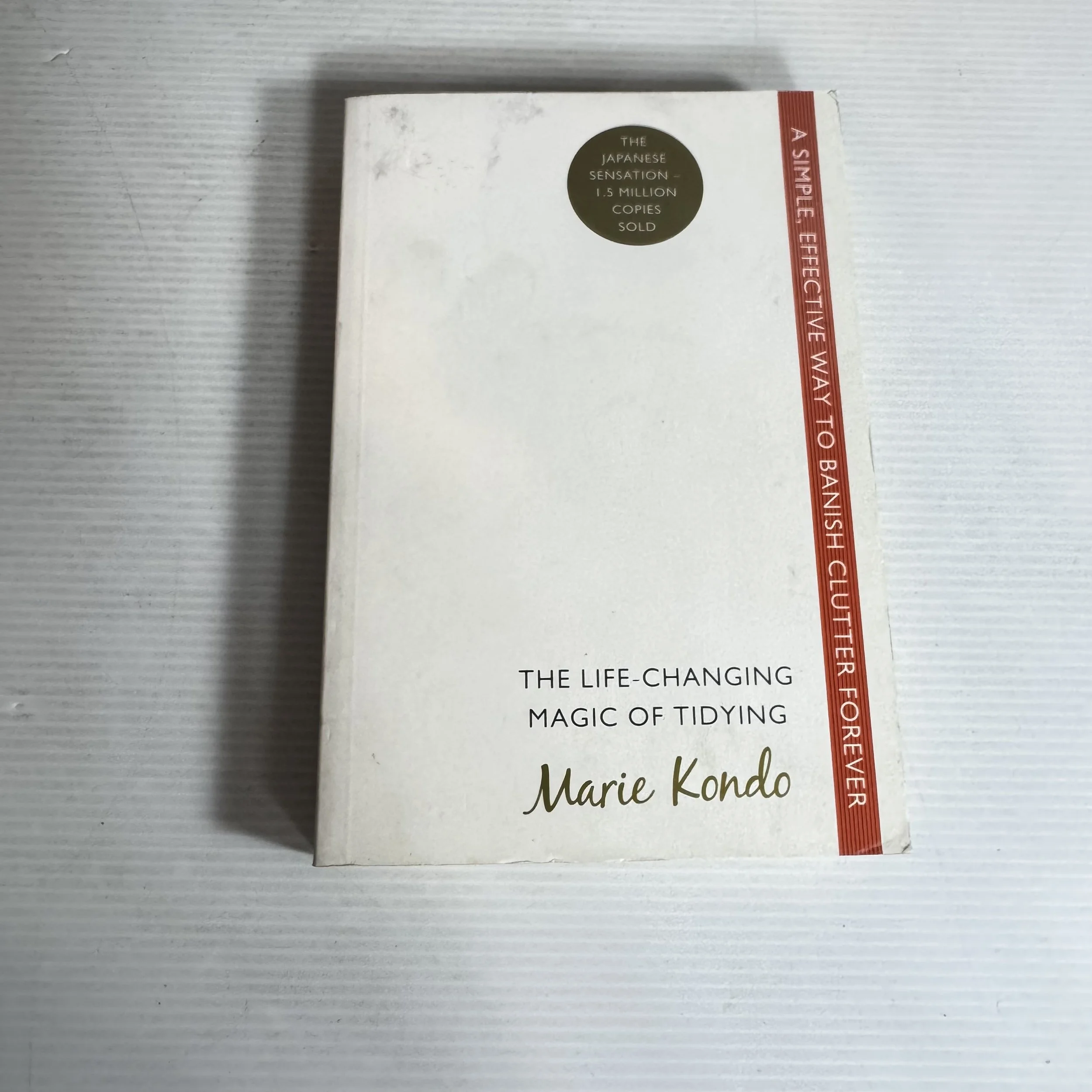 The Life-Changing Magic of Tidying - Marie Kondo