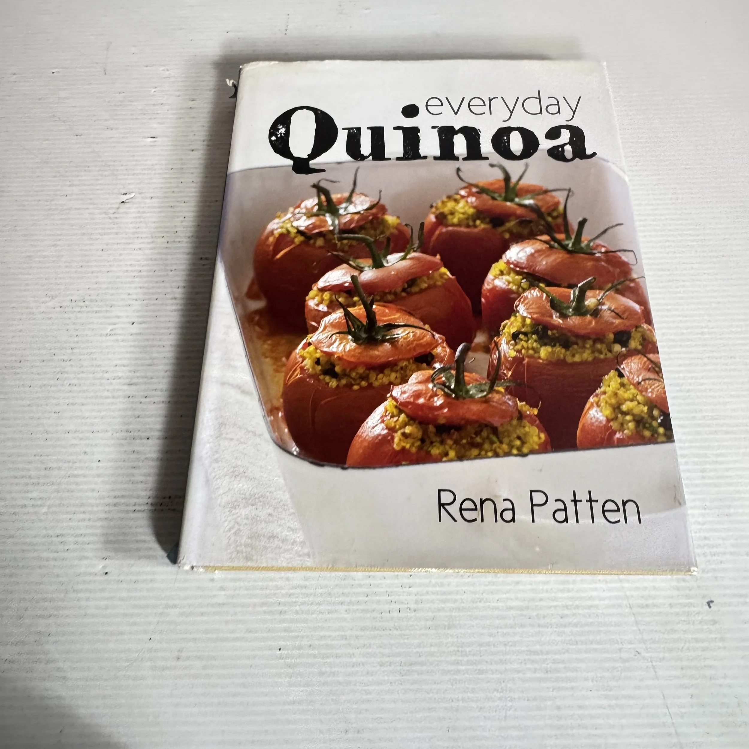 Everyday Quinoa - Rena Patten