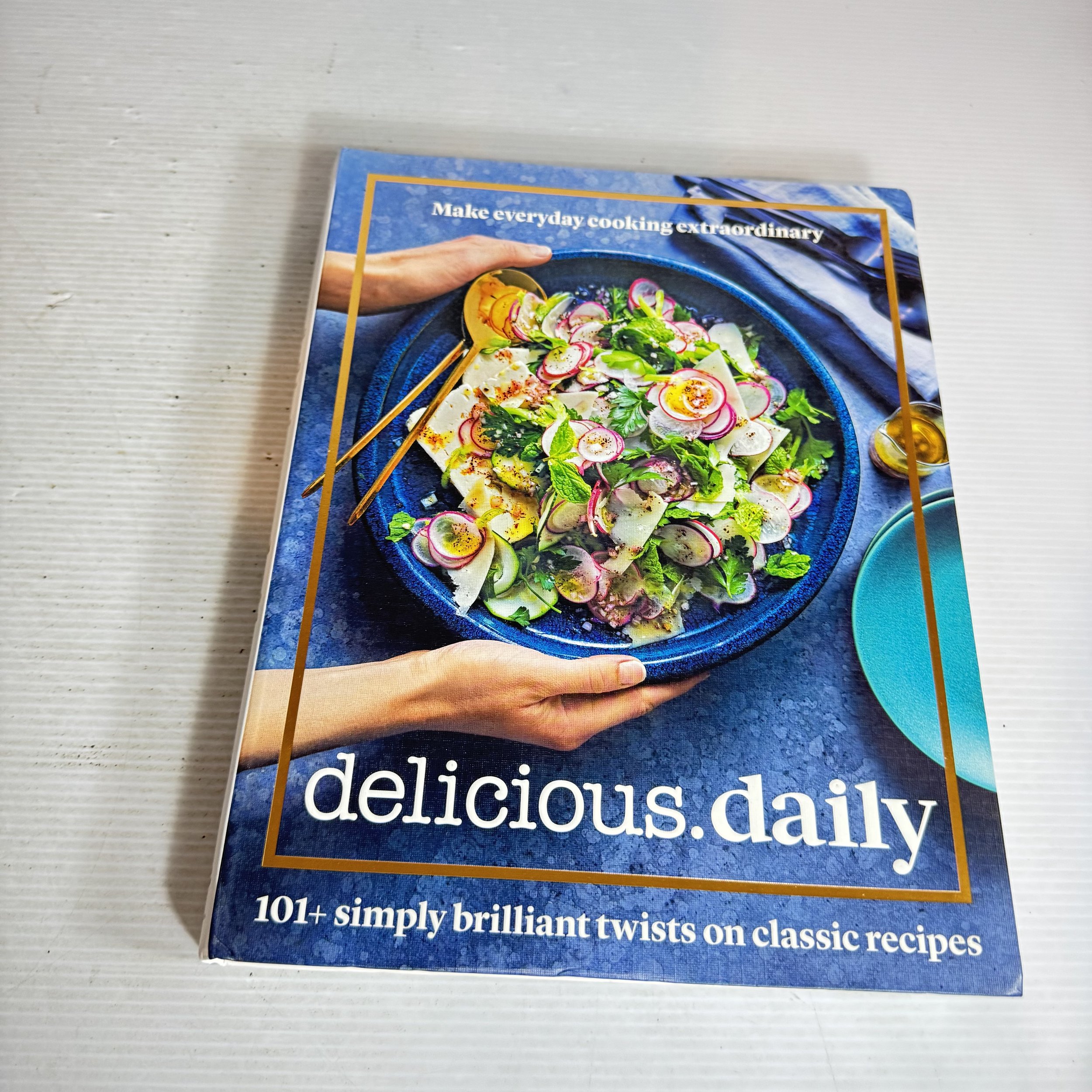 Delicious Daily: Make Everyday Cooking Extraordinary