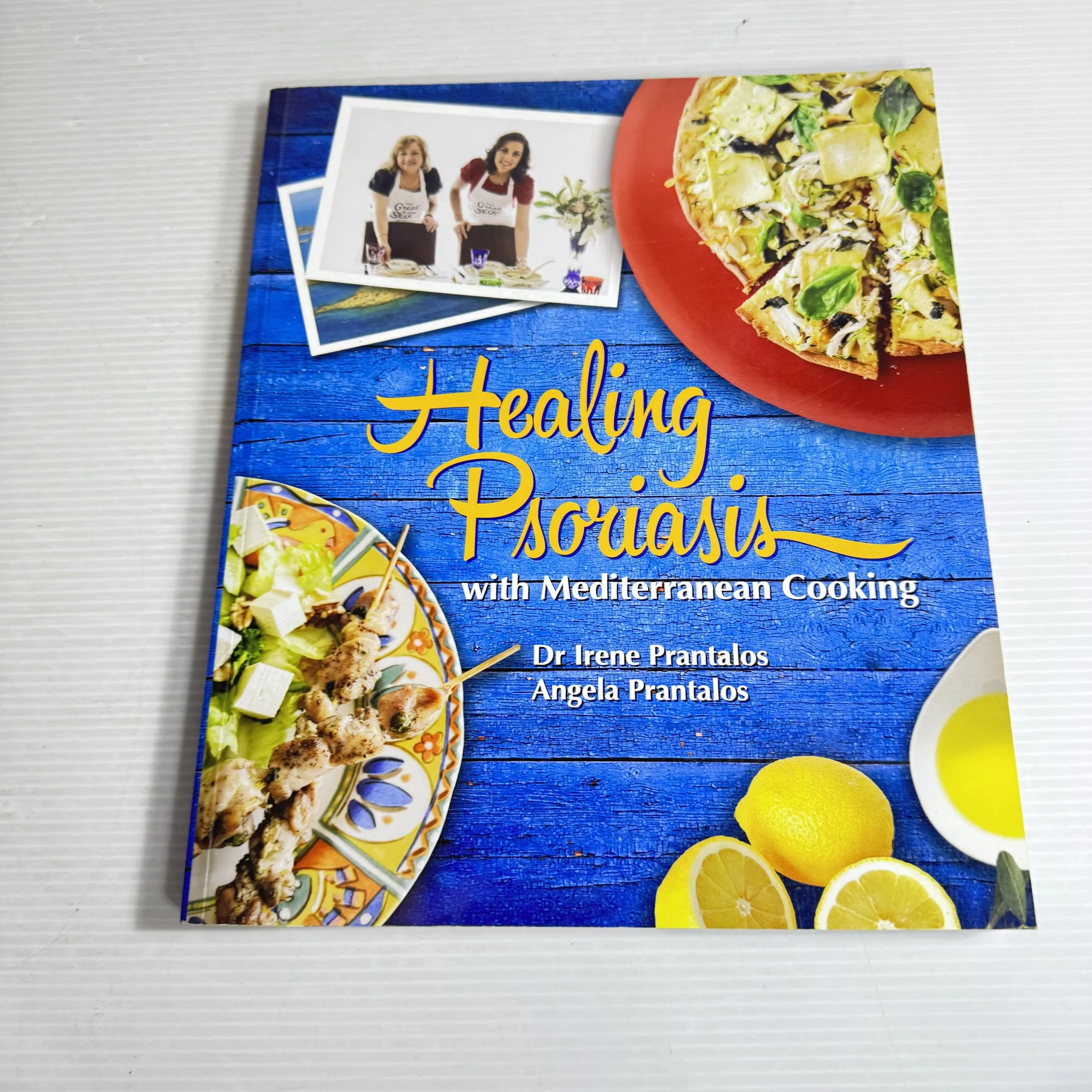 Healing Psoriasis with Mediterranean Cooking - Dr Irene Prantalos & Angela Prantalos