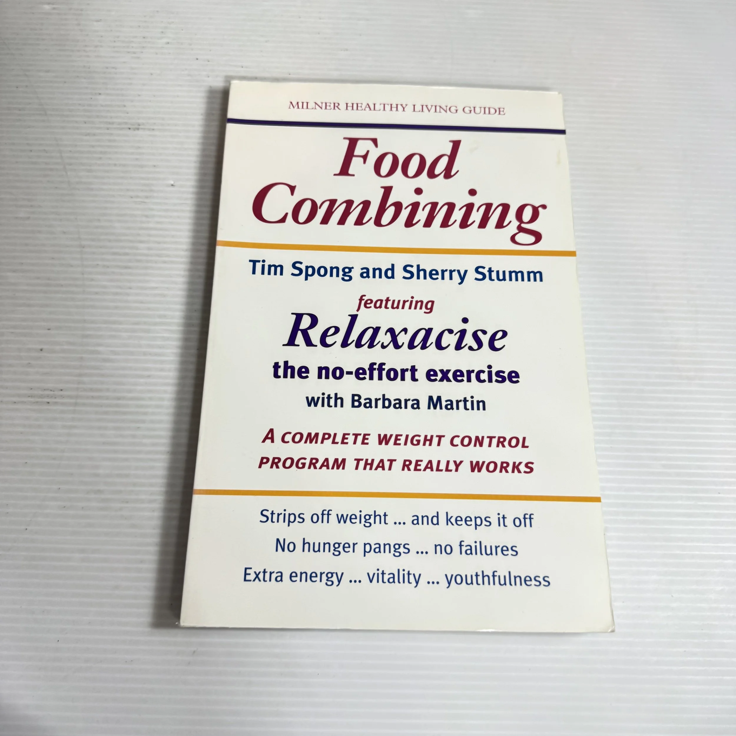 Food Combining - Tim Spong & Sherry Stumm