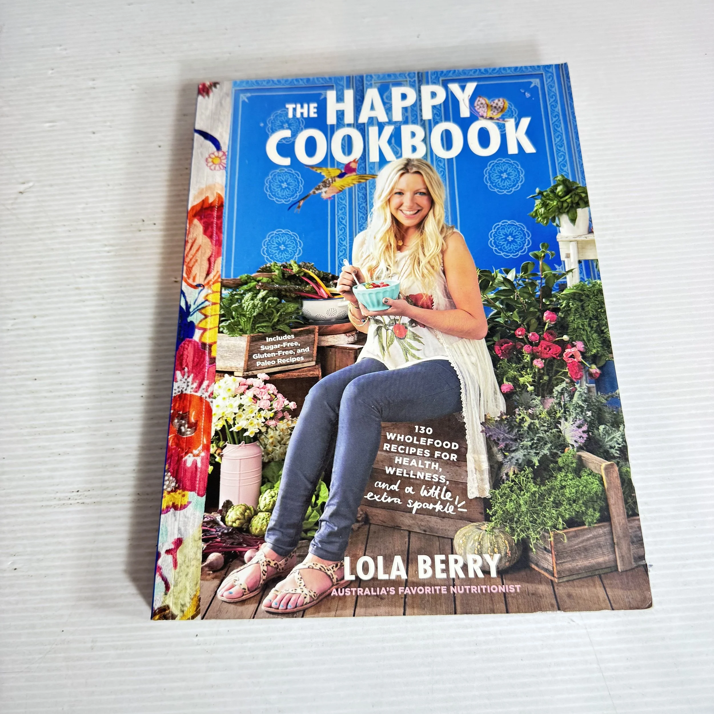 The Happy Cookbook - Lola Berry