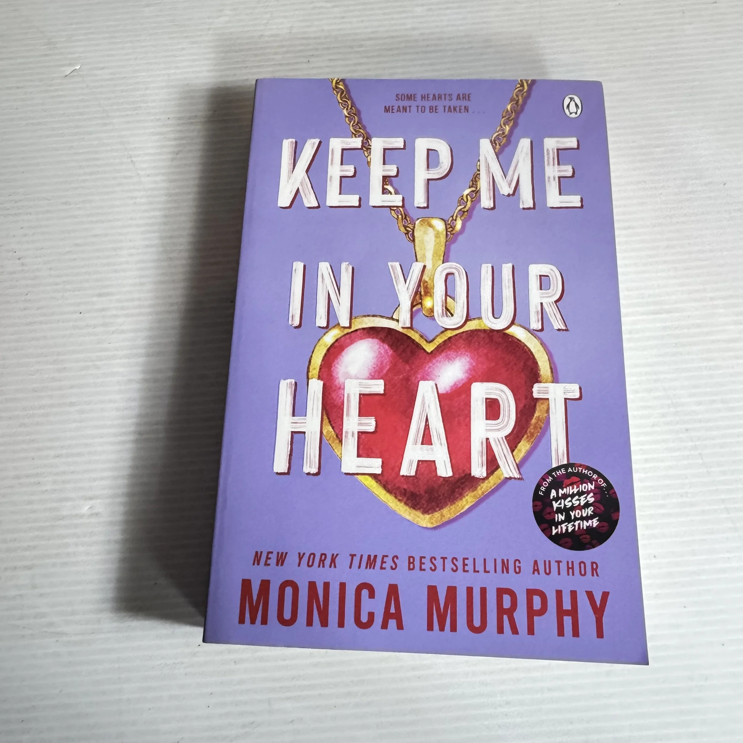 Keep Me In Your Heart - Monica Murphy