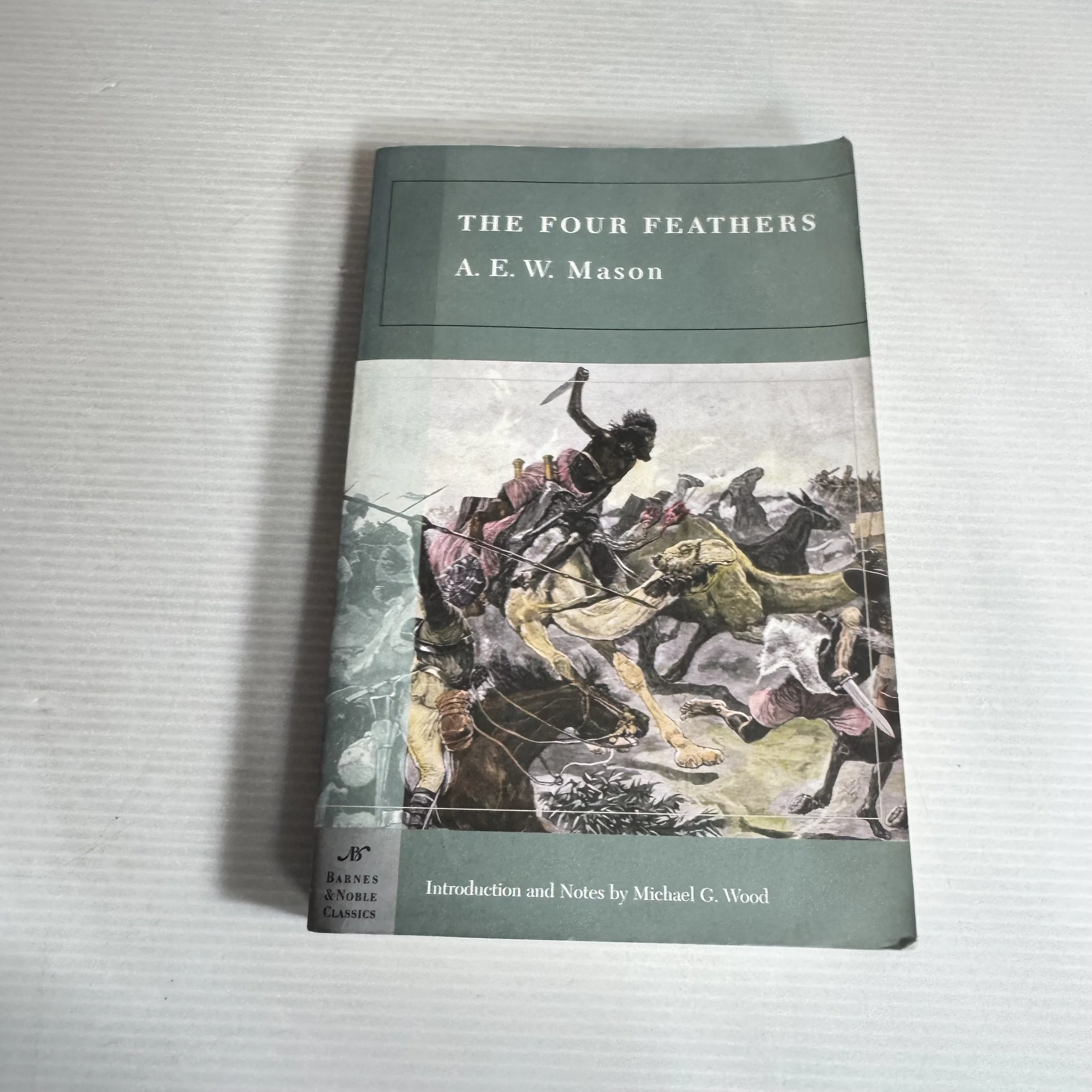 The Four Feathers - A. E. W. Mason