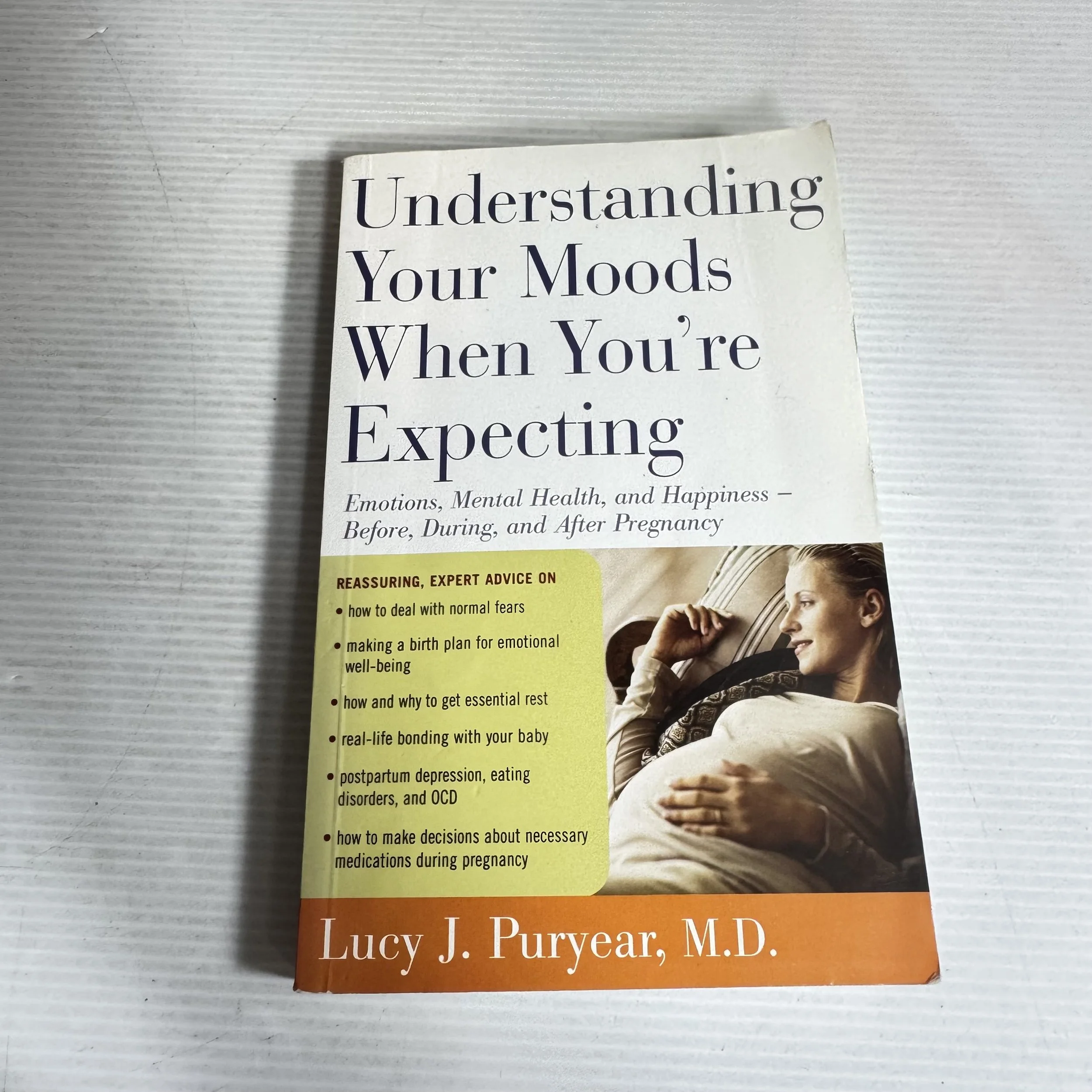 Understanding Your Moods When You're Expecting - Lucy J. Puryear, M.D.