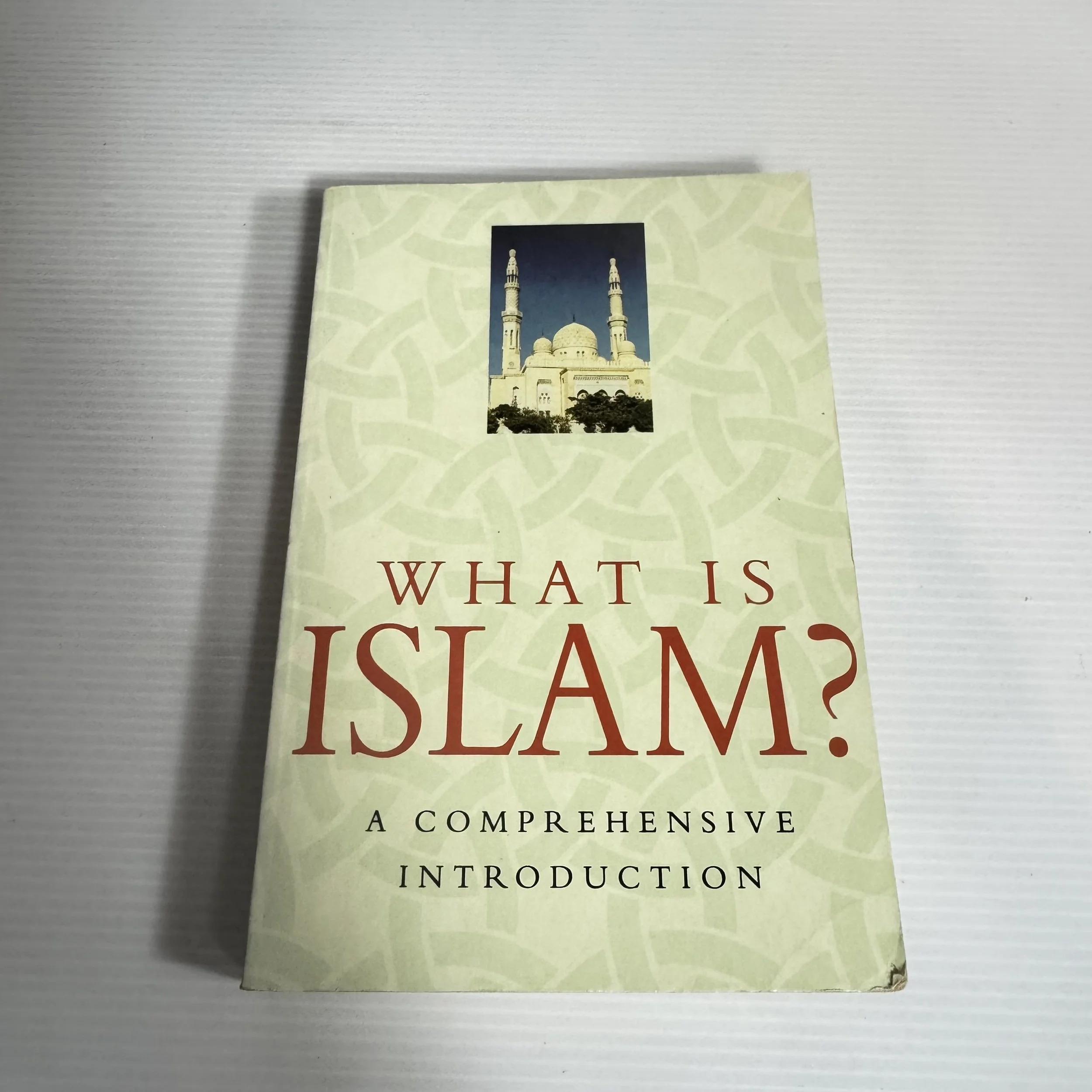 What Is Islam? A Comprehensive Introduction