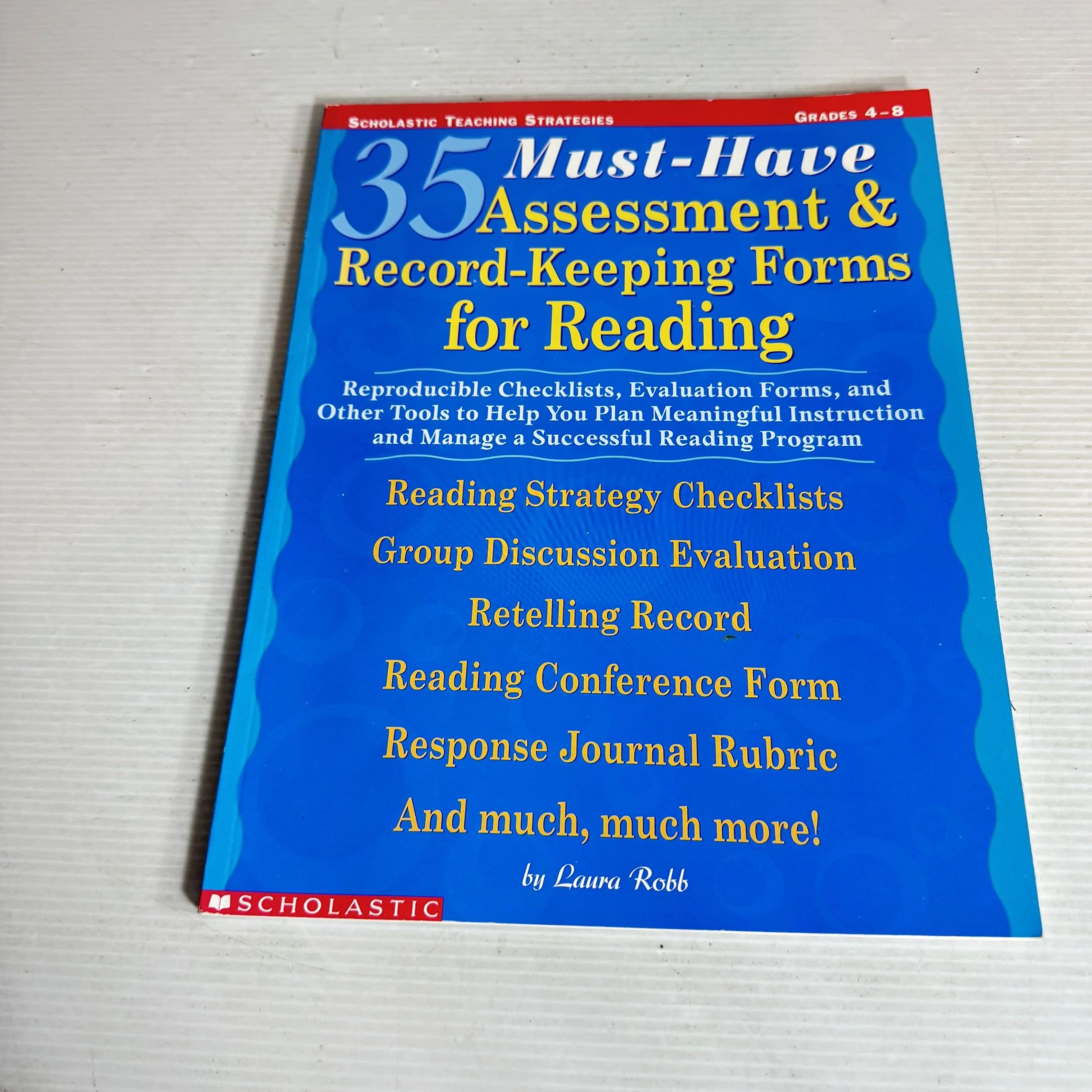 35 Must-Have Assessment & Record-Keeping Forms for Reading - Laura Robb