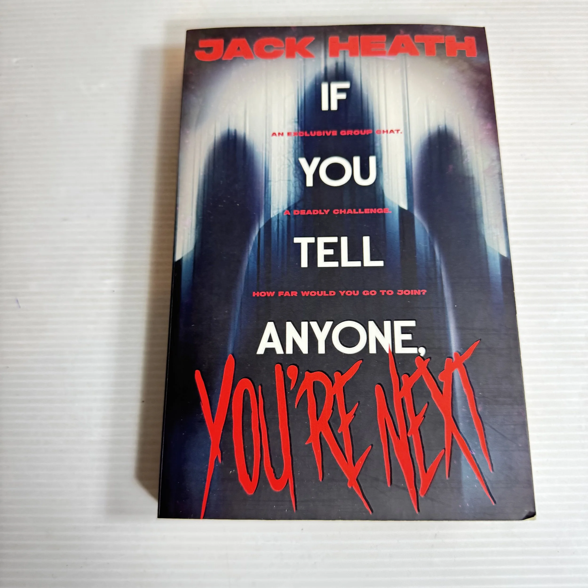 If You Tell Anyone, You're Next - Jack Heath
